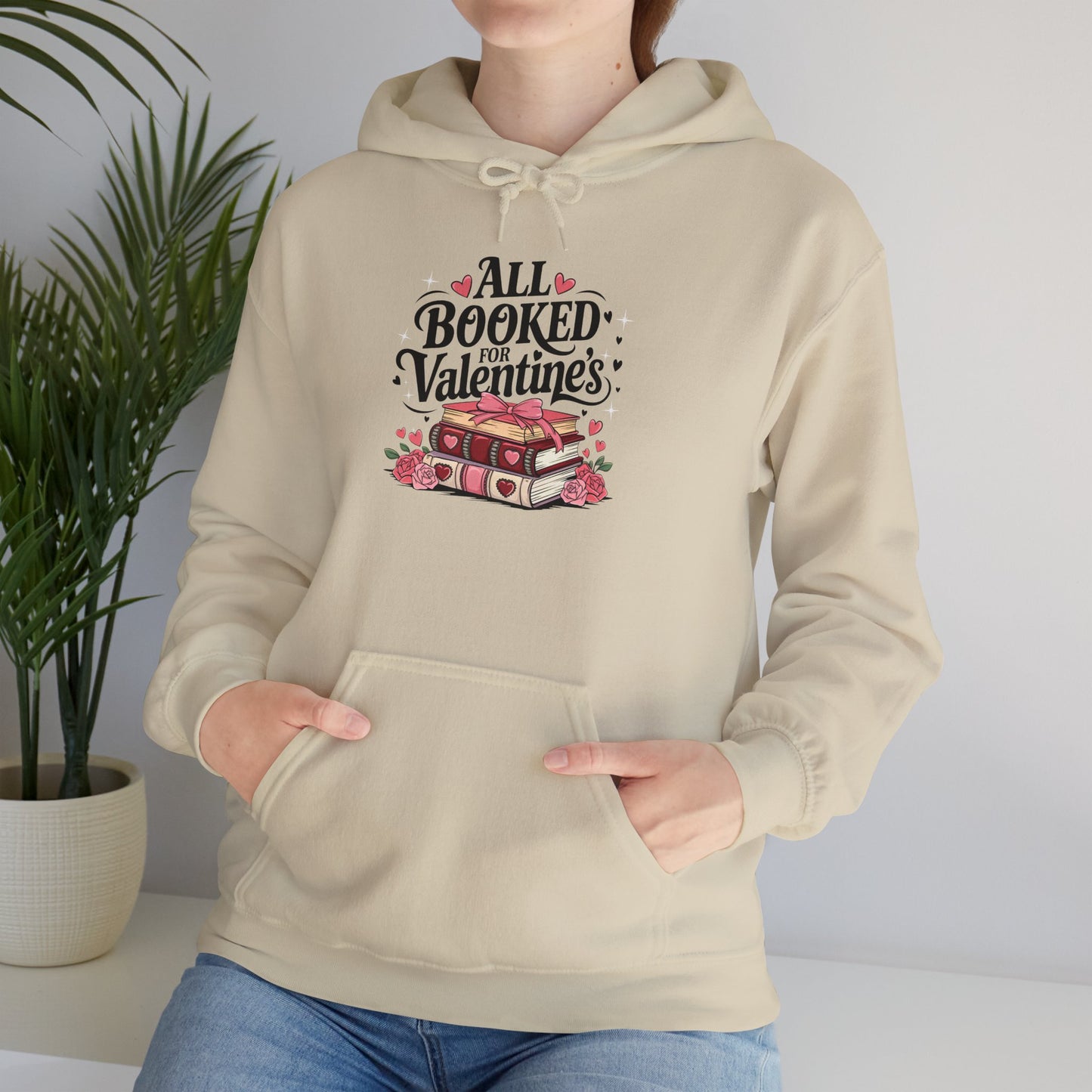 Valentine's Day All Booked Unisex Hooded Sweatshirt