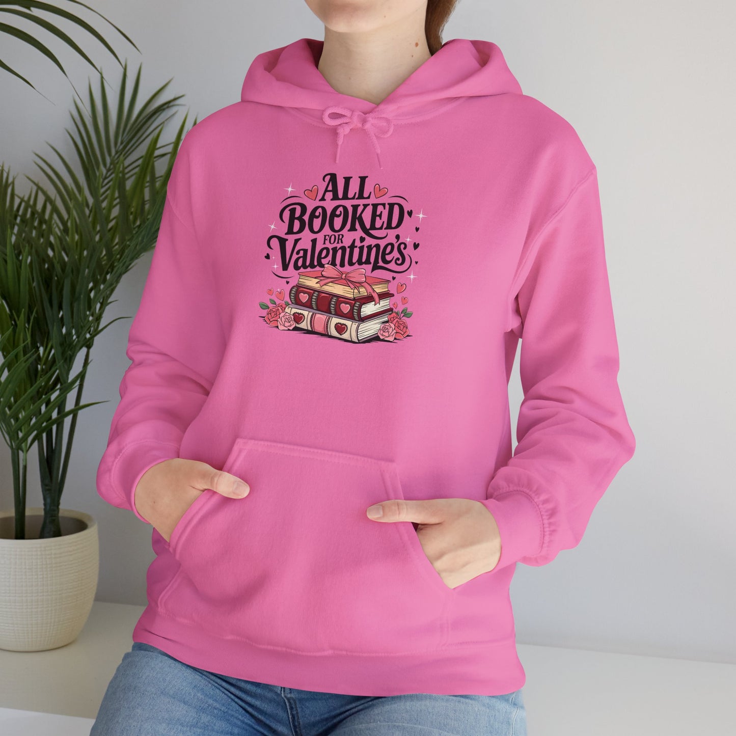 Valentine's Day All Booked Unisex Hooded Sweatshirt