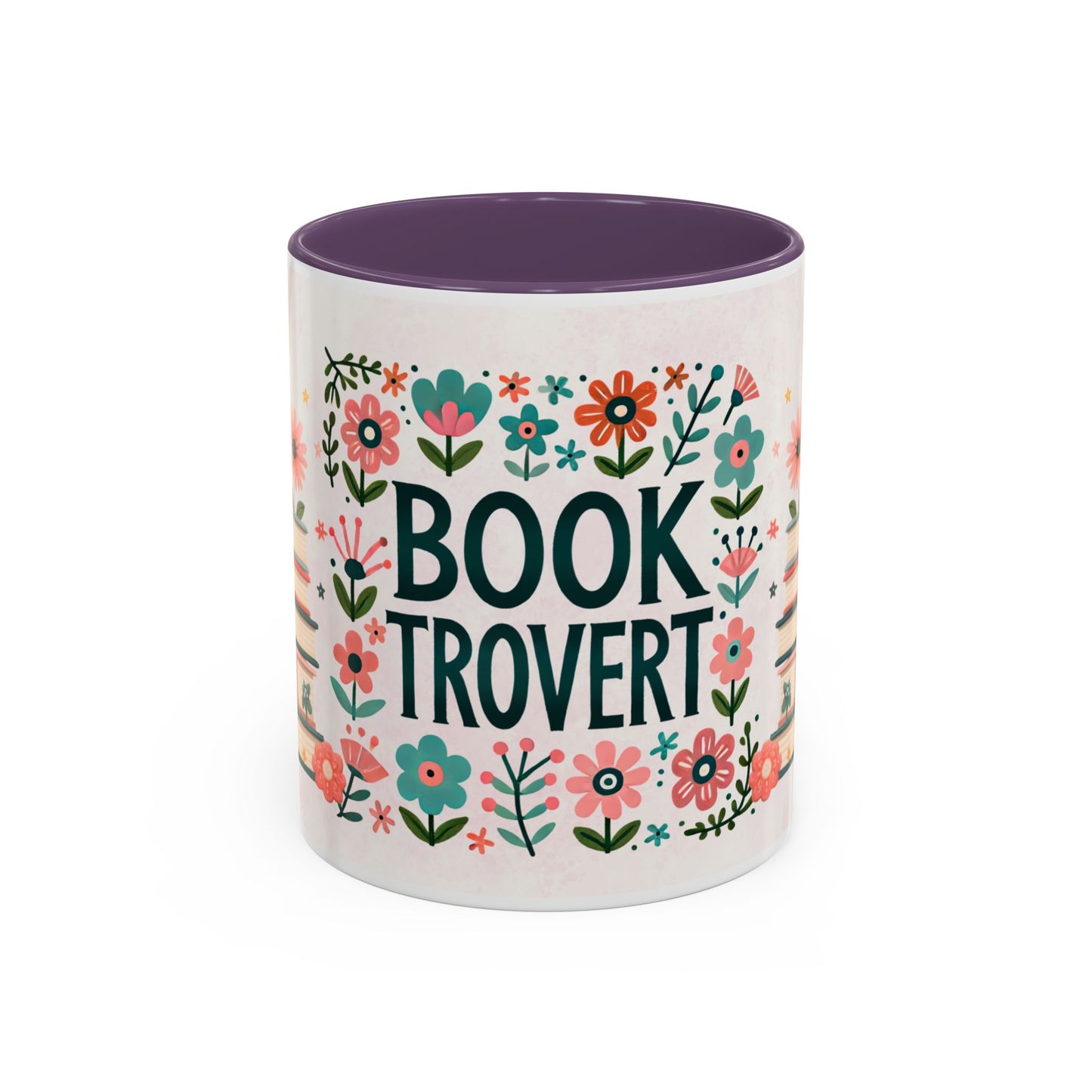 Mug - Booktrovert Pretty Floral Ceramic Coffee Mug (11oz, 15oz)