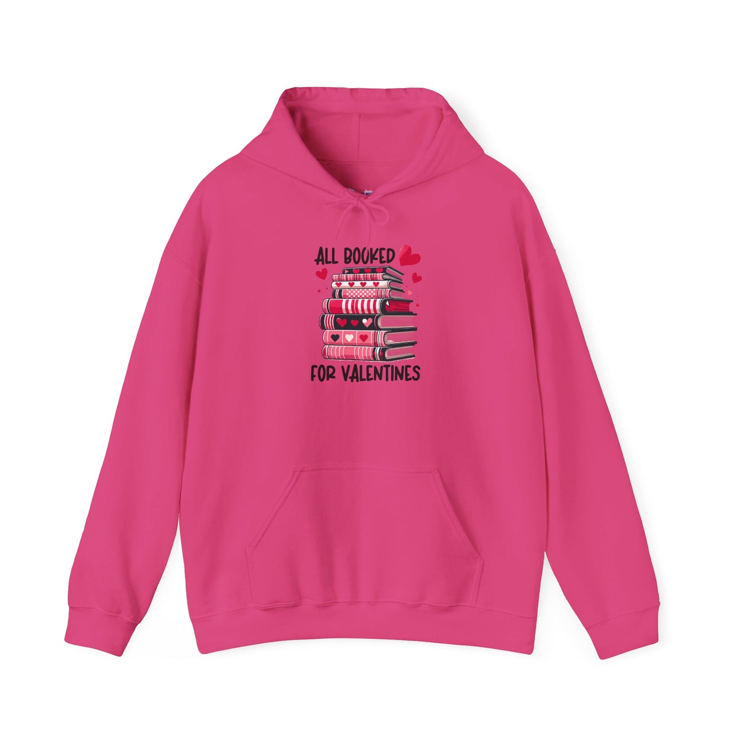 Valentine's Day All Booked Unisex Hooded Sweatshirt - sizes s - 5X