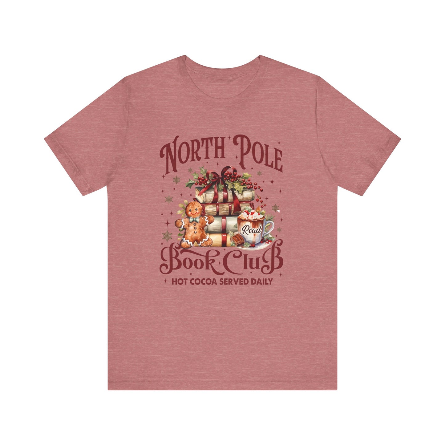North Pole Book Club Unisex Jersey Short Sleeve Tee - size S - 3X