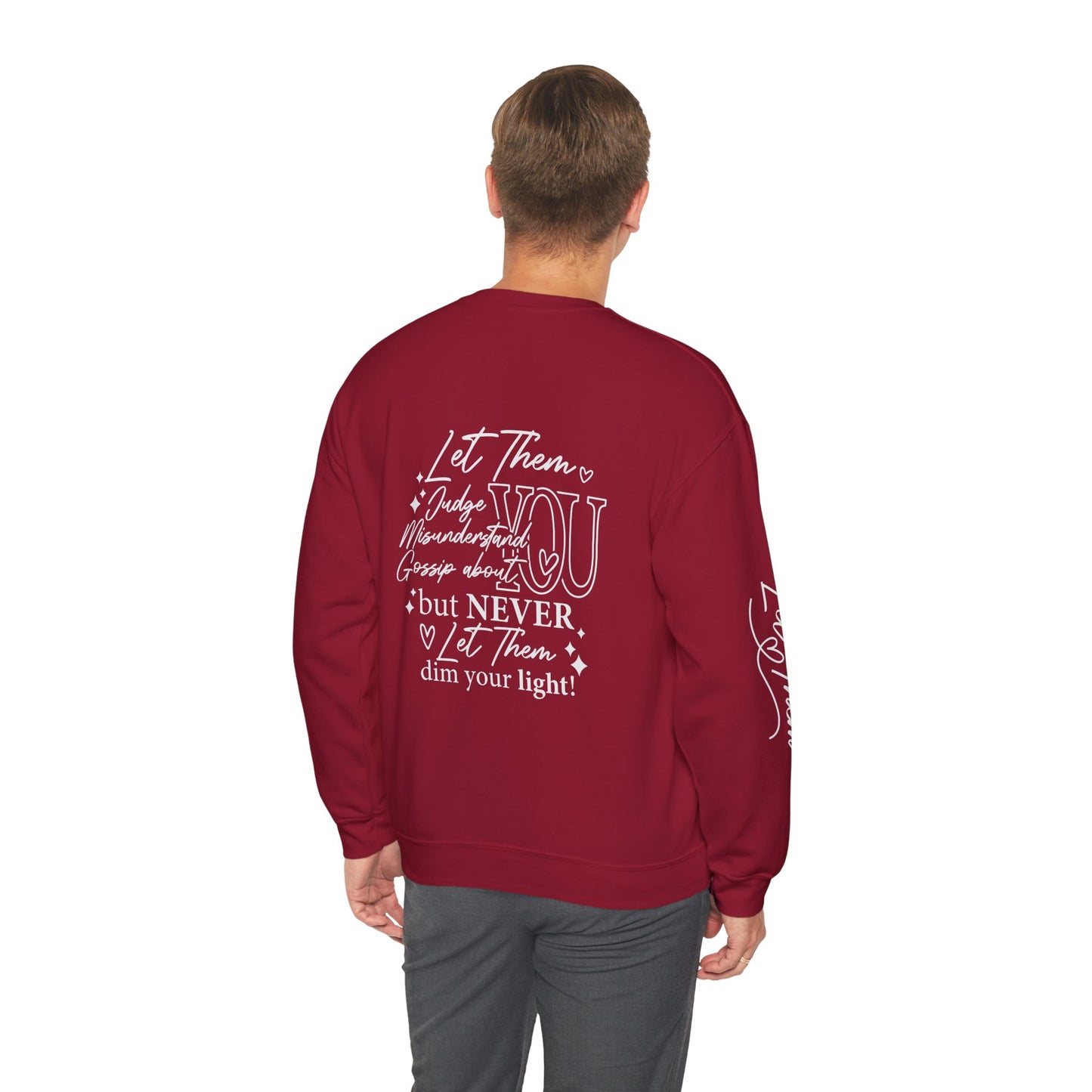 Let them Unisex Sweatshirt, Cozy Crewneck with Front, Back, Sleeve Designs, Warm & Comfy, Gift for All Occasions, Customizable Apparel