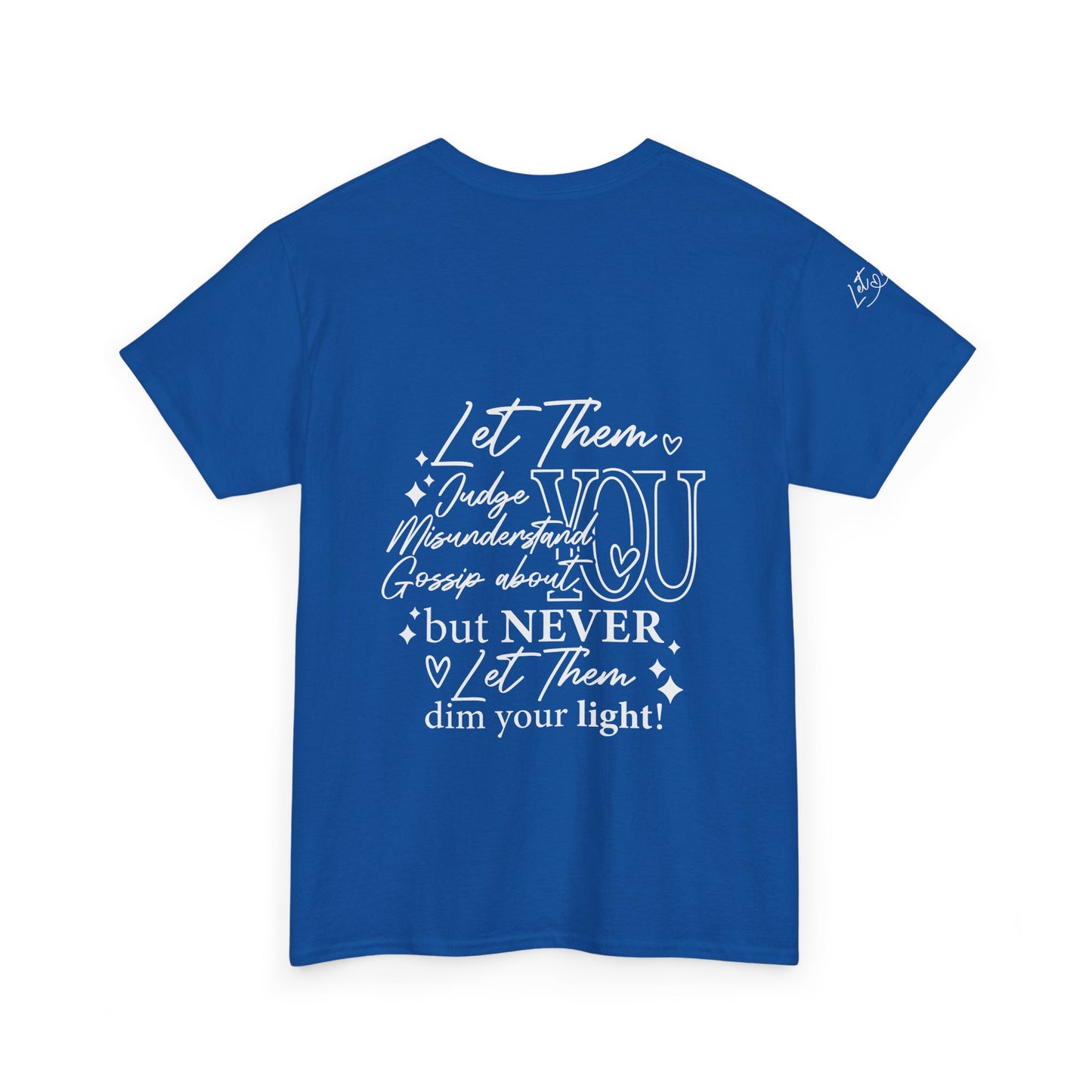 Let Them Unisex Heavy Cotton Tee