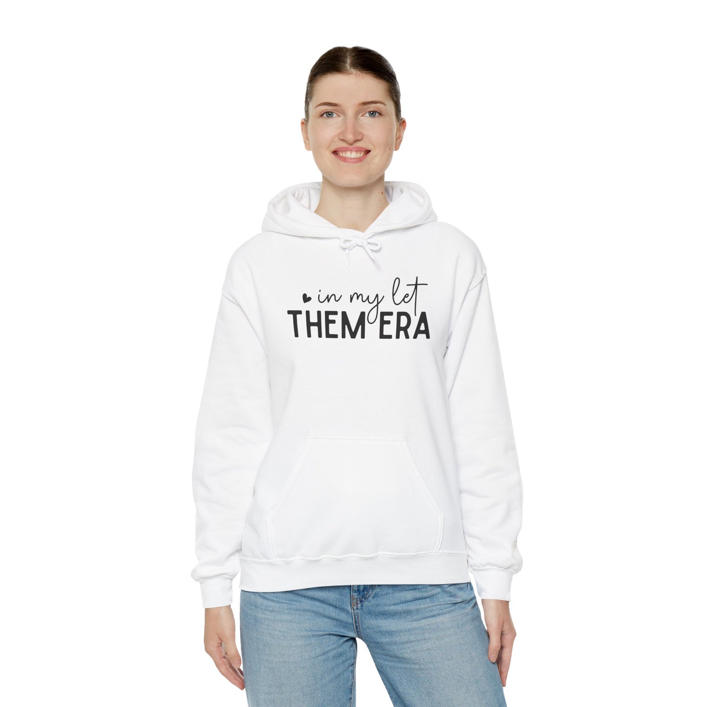 In My Let Them Era Unisex Heavy Blend Hooded Sweatshirt - sizes S - 5X