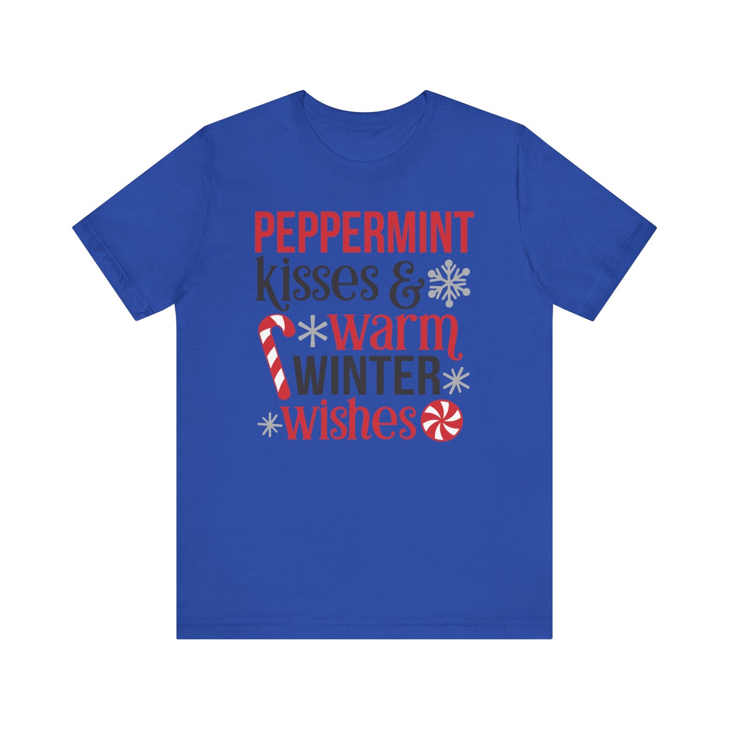 Peppermint Kisses and Warm Winter wishes Unisex Jersey Short Sleeve T-shirt - sizes S - 3X