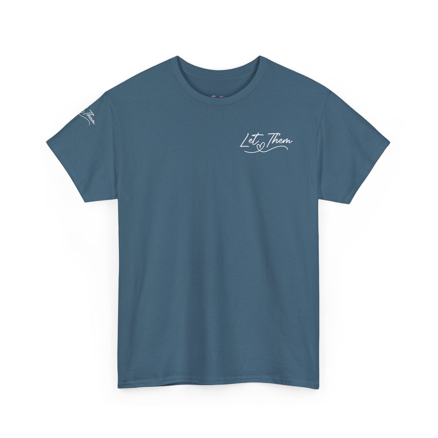 Let Them Unisex Heavy Cotton Tee