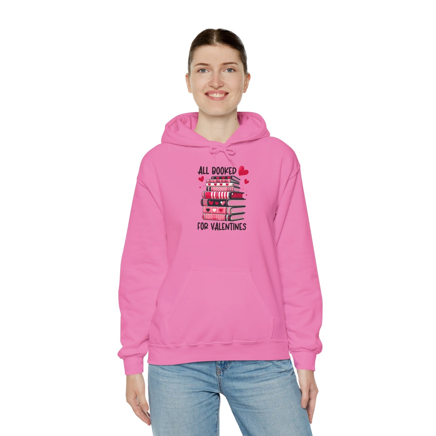Valentine's Day All Booked Unisex Hooded Sweatshirt - sizes s - 5X