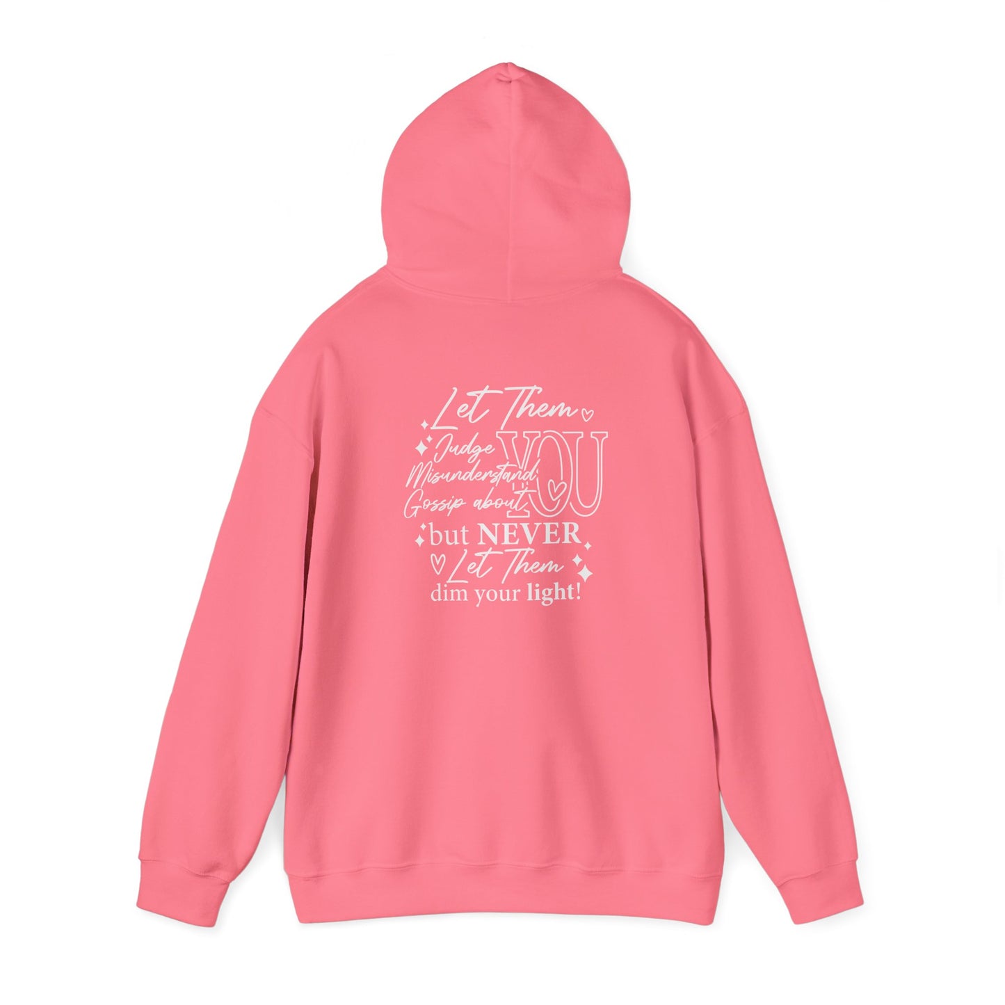 Let Them Unisex Hoodie Sweatshirt - Warm & Cozy Inspirational Design - sizes S - 5X