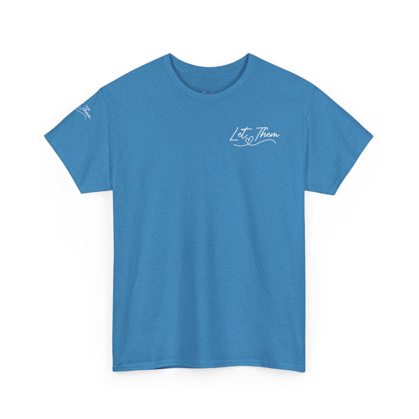 Let Them Unisex Heavy Cotton Tee