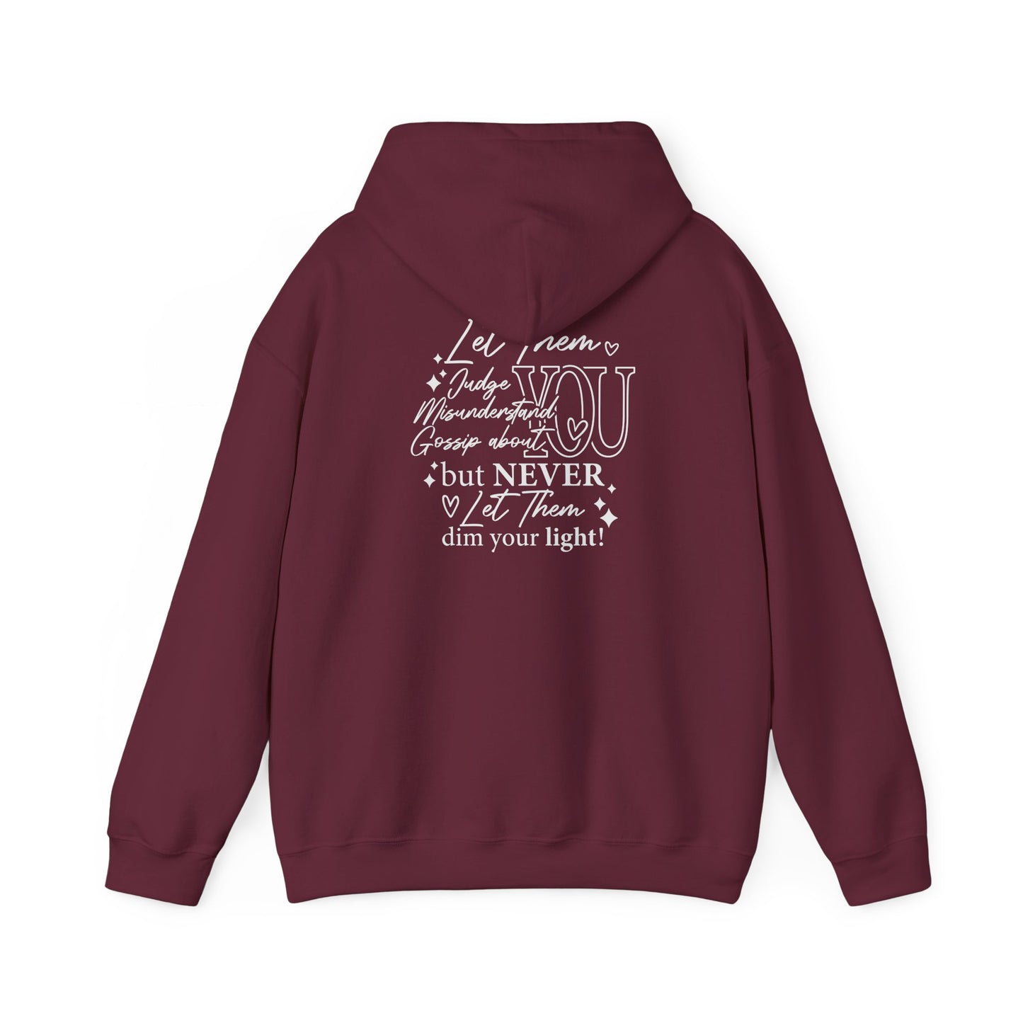 Let Them Unisex Hoodie Sweatshirt - Warm & Cozy Inspirational Design - sizes S - 5X