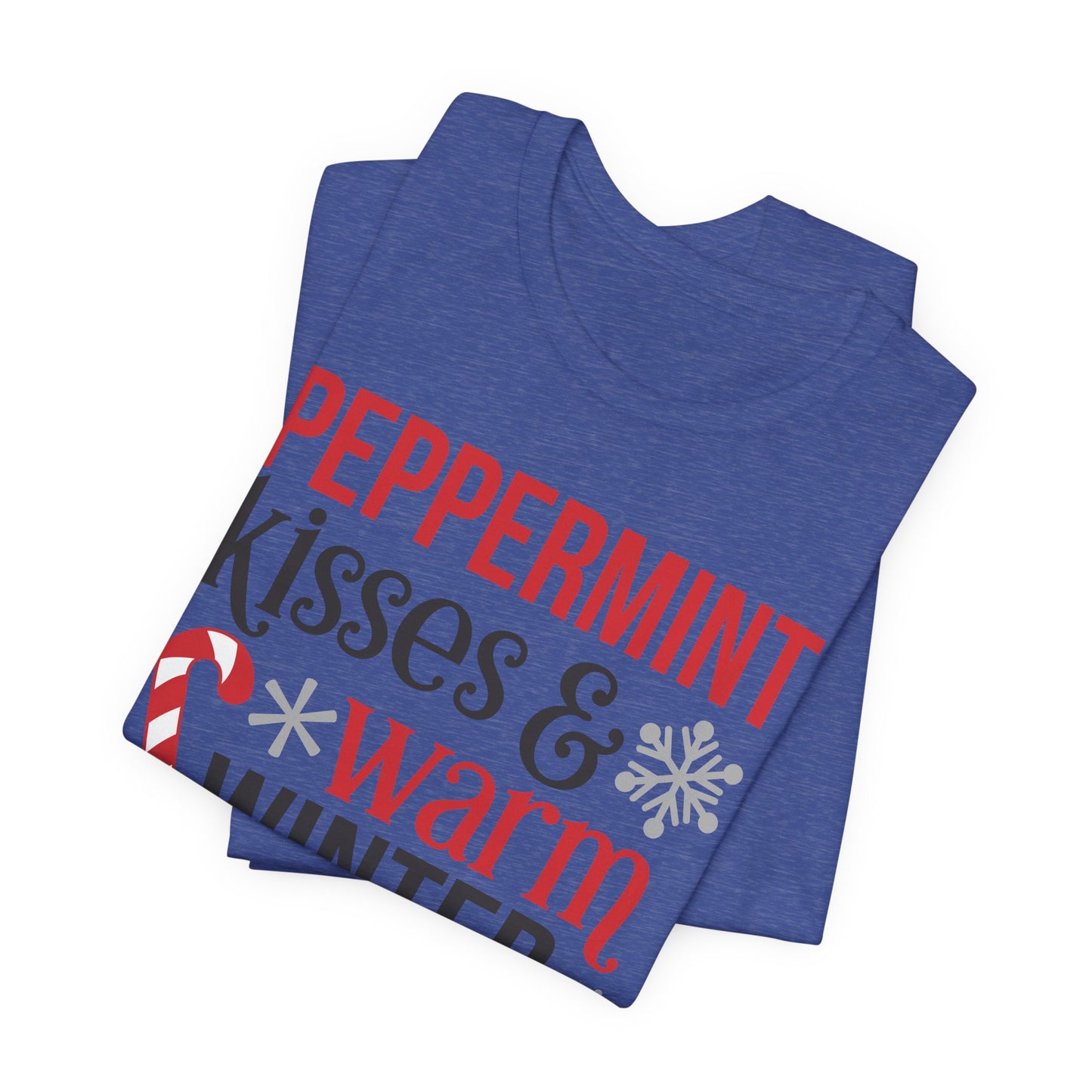 Peppermint Kisses and Warm Winter wishes Unisex Jersey Short Sleeve T-shirt - sizes S - 3X