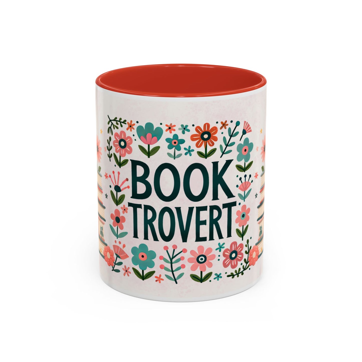 Mug - Booktrovert Pretty Floral Ceramic Coffee Mug (11oz, 15oz)