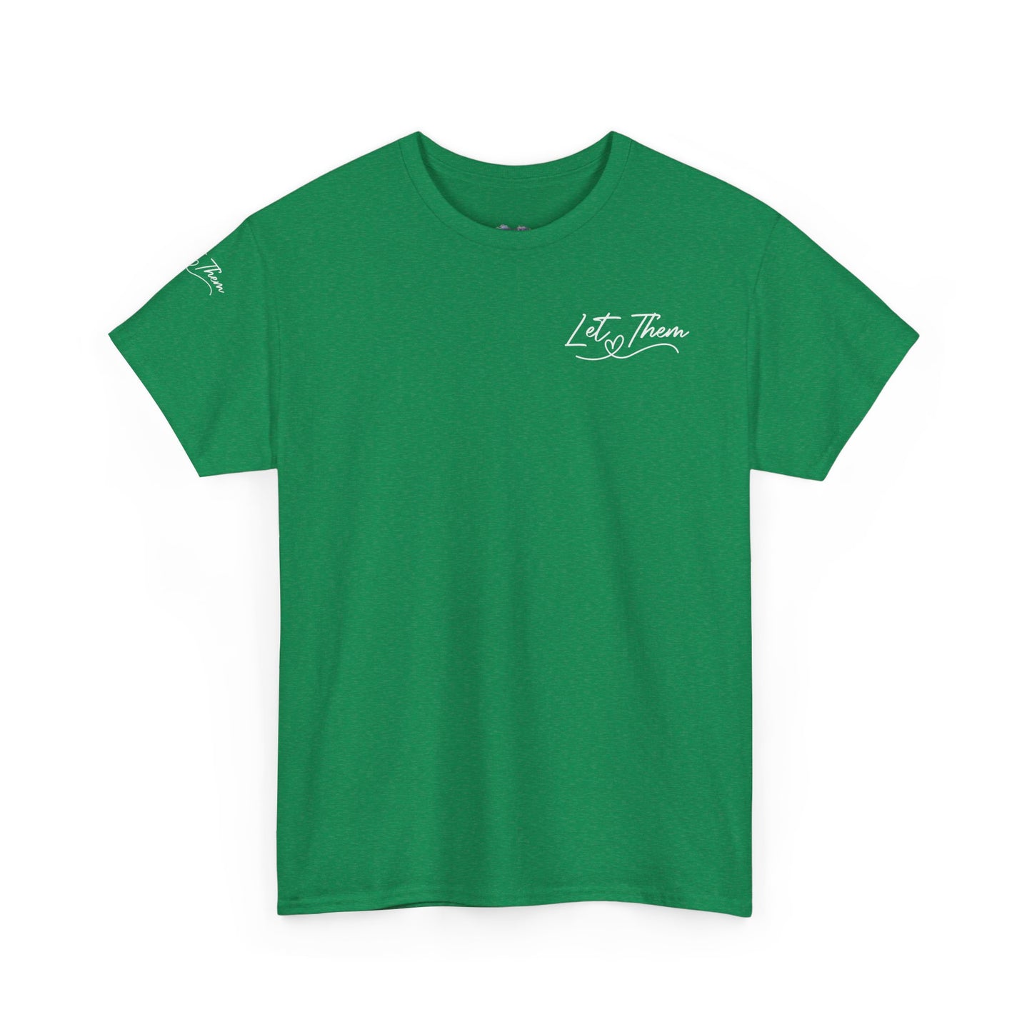 Let Them Unisex Heavy Cotton Tee