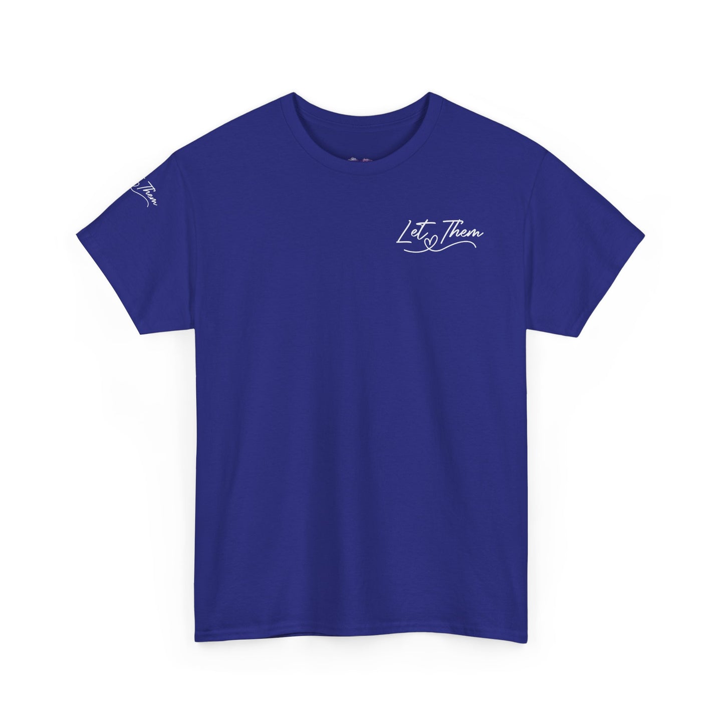 Let Them Unisex Heavy Cotton Tee