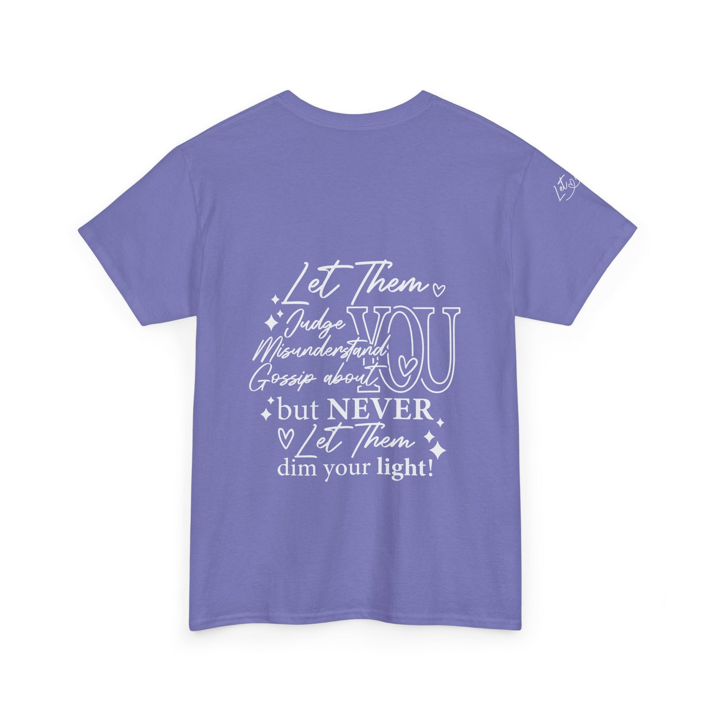 Let Them Unisex Heavy Cotton Tee