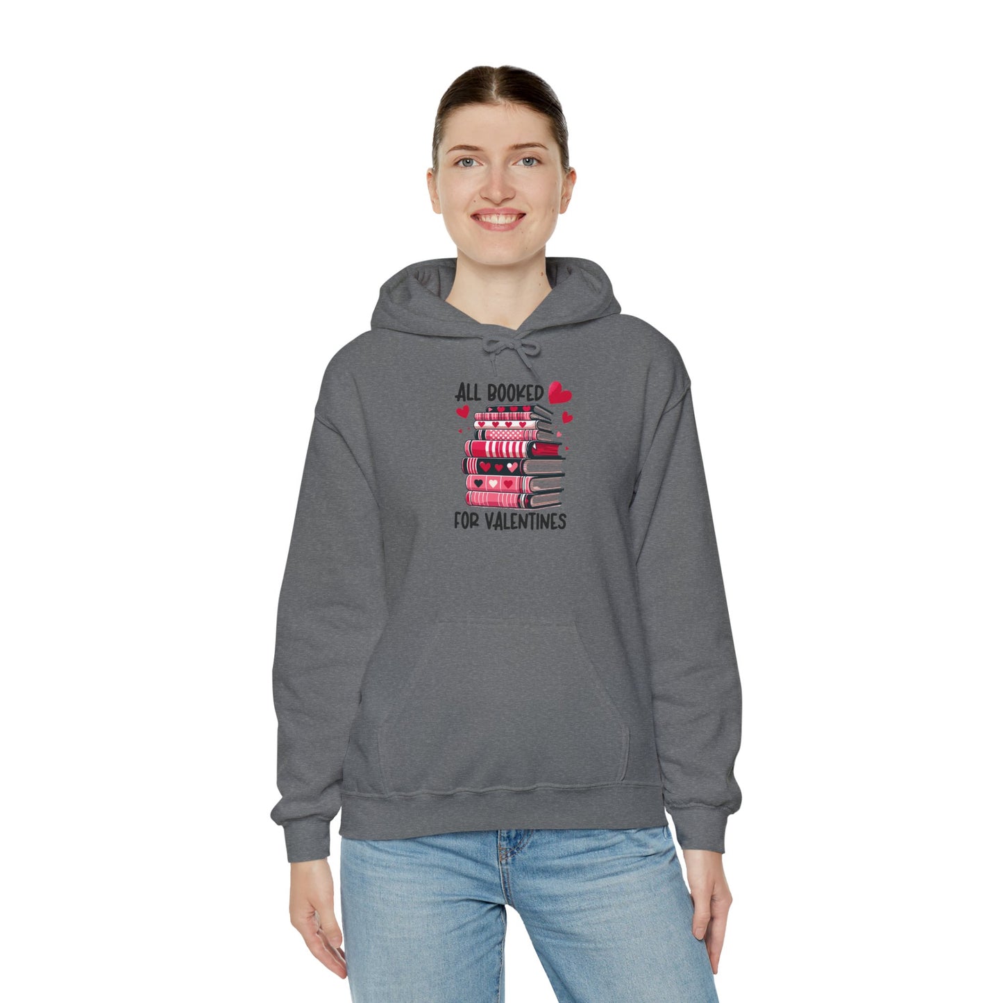 Valentine's Day All Booked Unisex Hooded Sweatshirt - sizes s - 5X