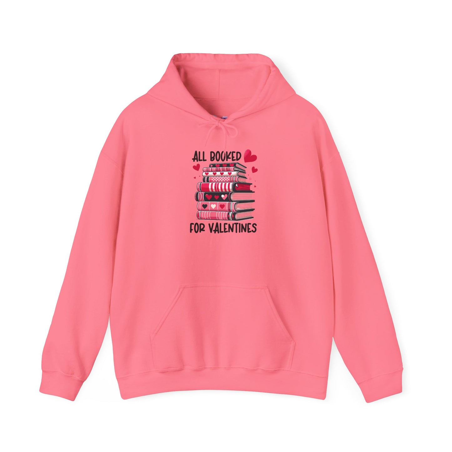 Valentine's Day All Booked Unisex Hooded Sweatshirt - sizes s - 5X