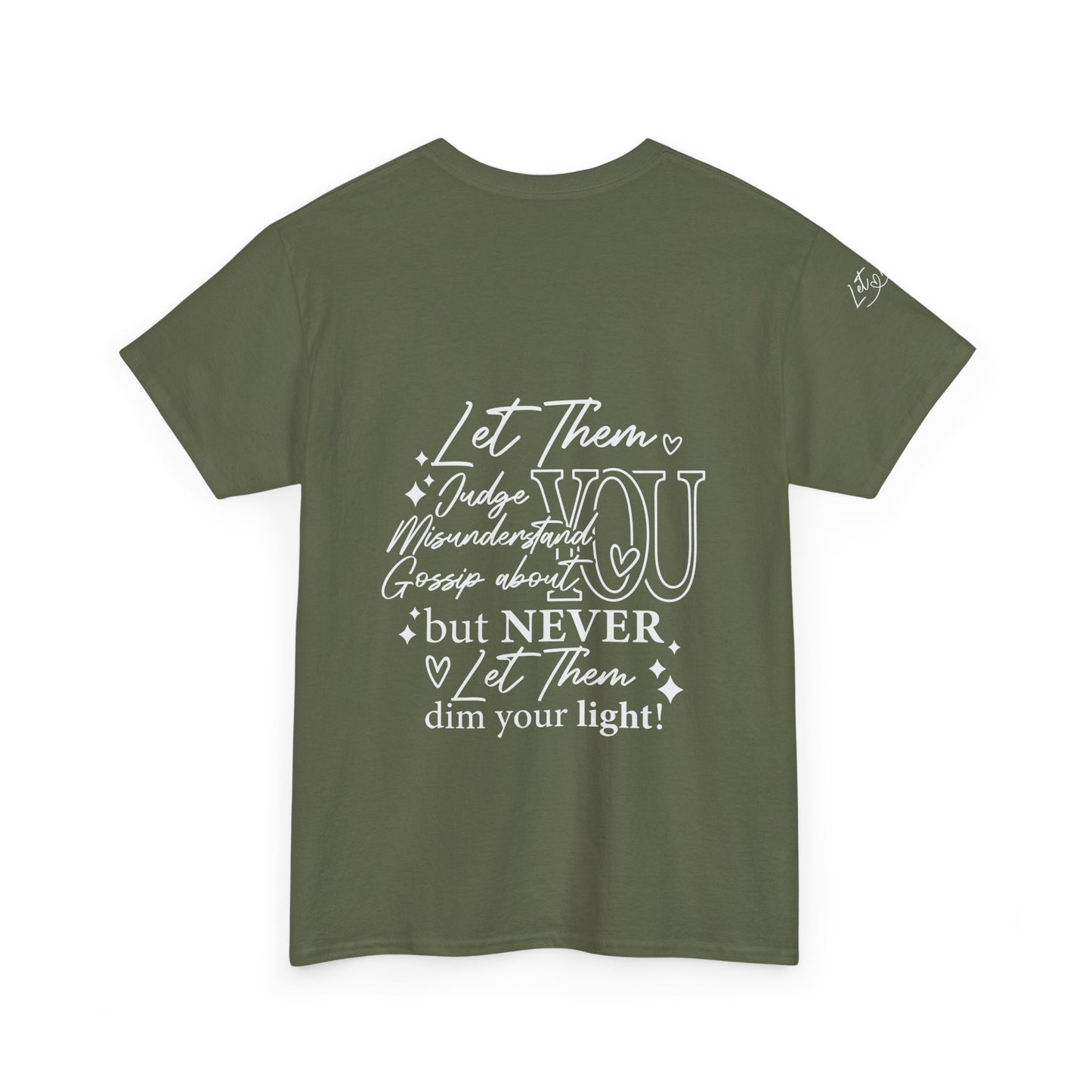 Let Them Unisex Heavy Cotton Tee