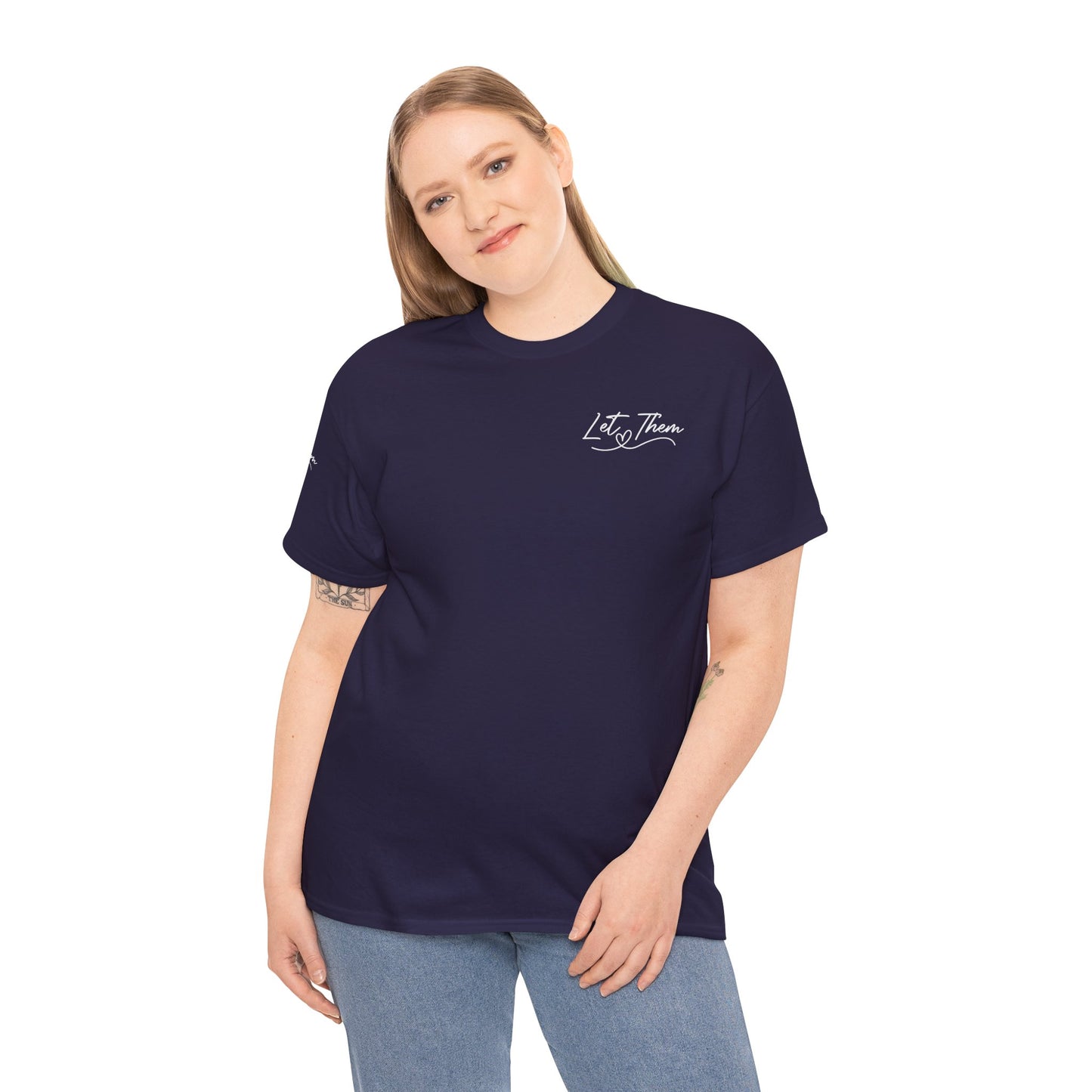 Let Them Unisex Heavy Cotton Tee