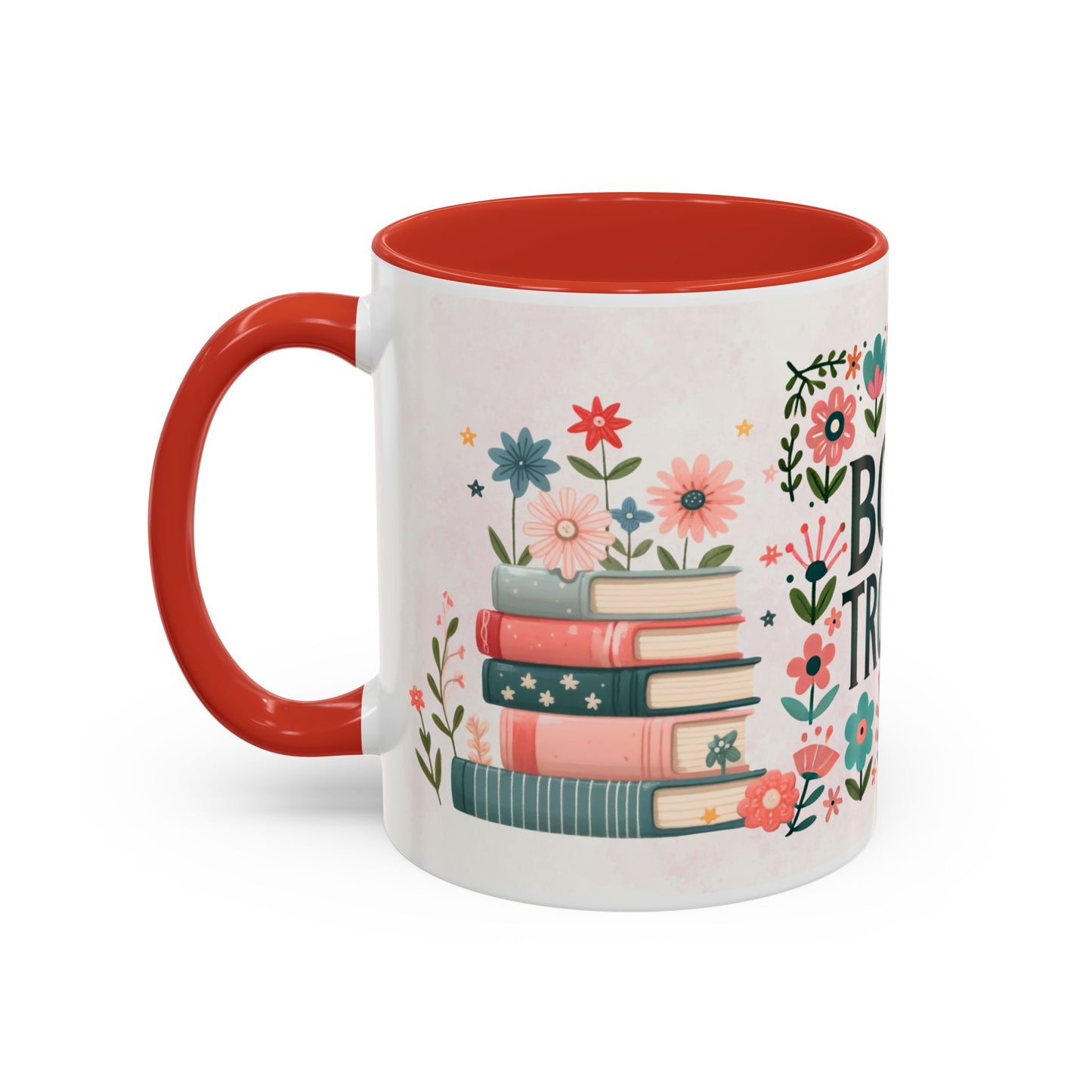 Mug - Booktrovert Pretty Floral Ceramic Coffee Mug (11oz, 15oz)