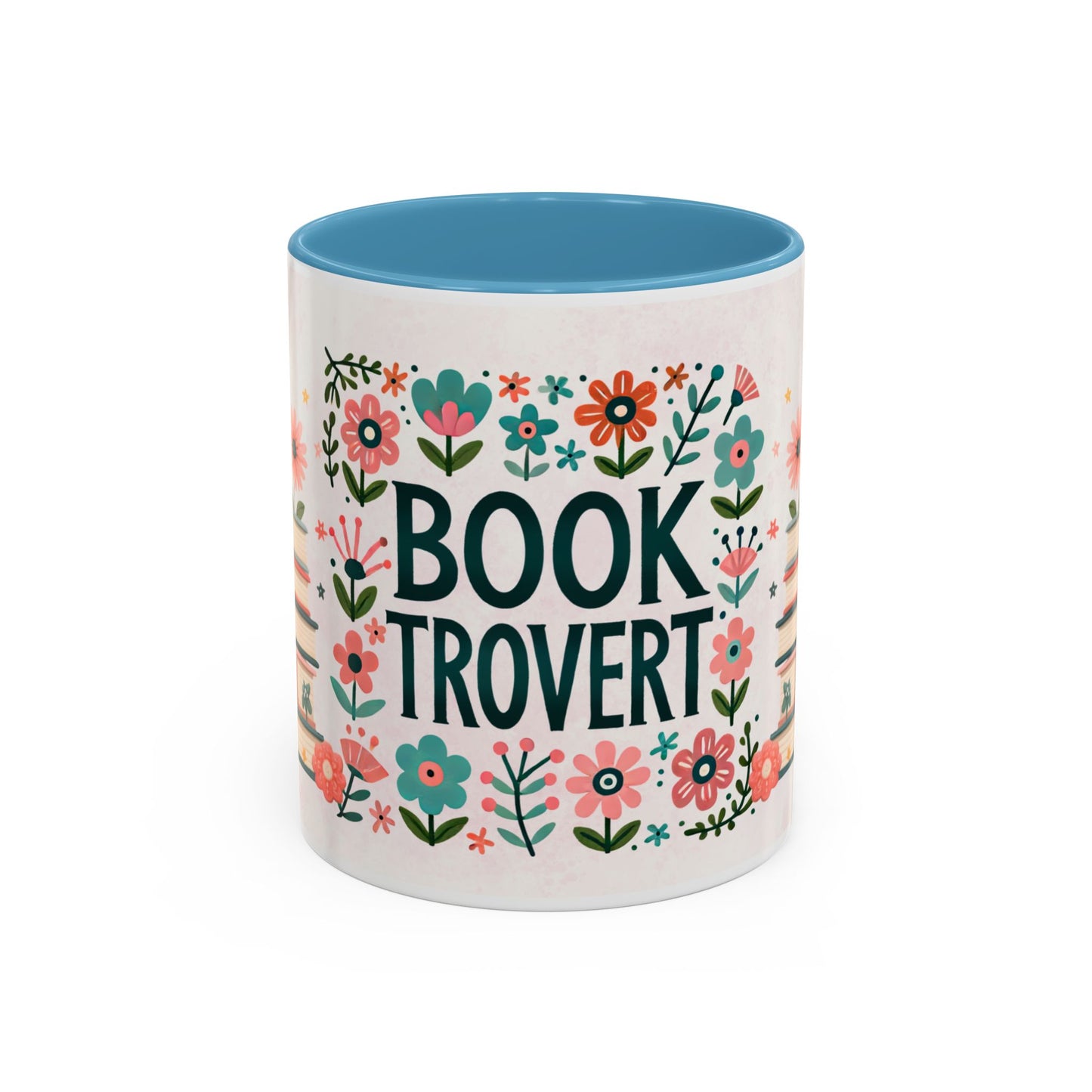 Mug - Booktrovert Pretty Floral Ceramic Coffee Mug (11oz, 15oz)