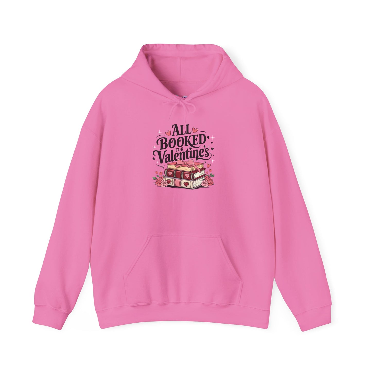 Valentine's Day All Booked Unisex Hooded Sweatshirt