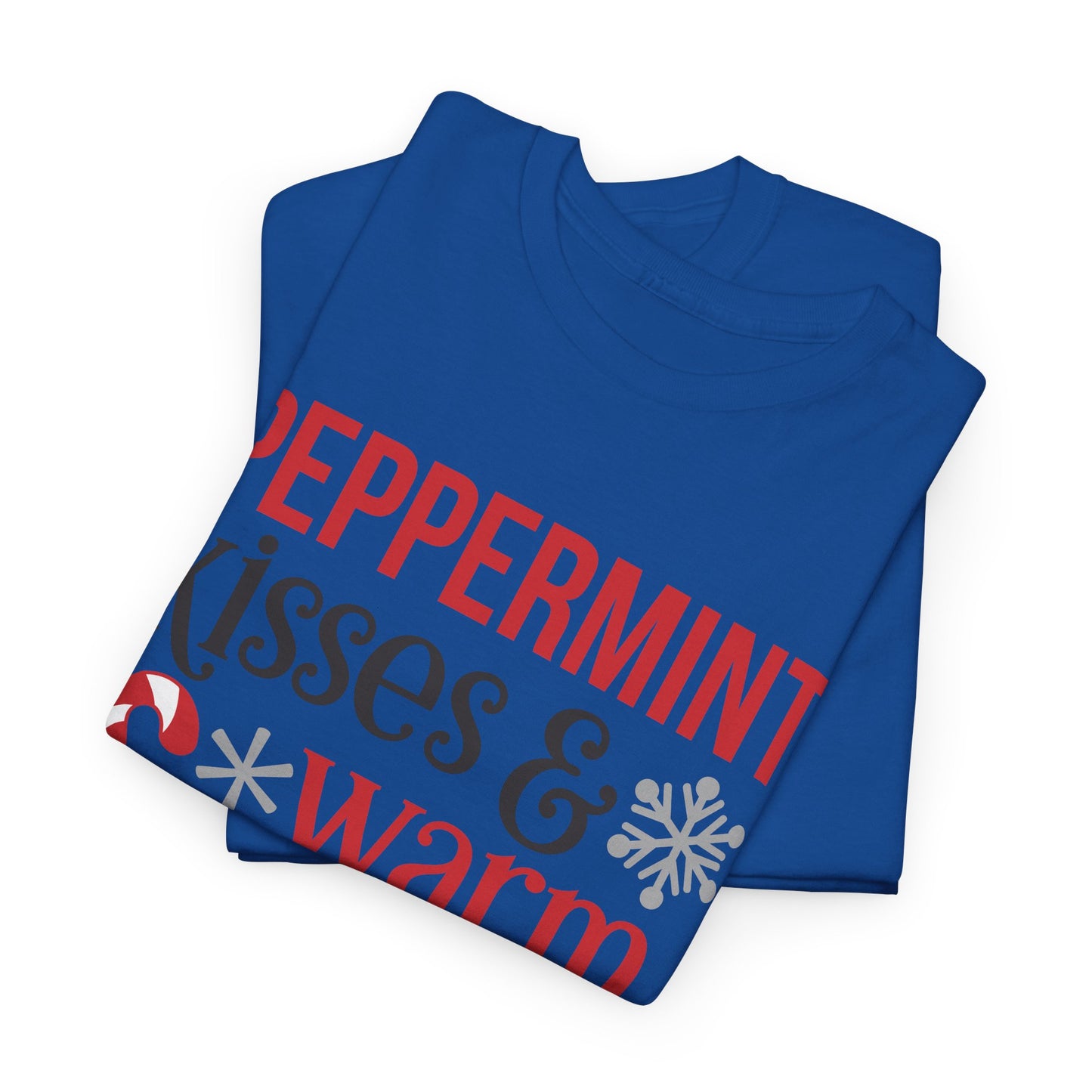 Peppermint Kisses and warm Winter wishes Unisex Heavy Cotton T-shirt - Christmas Winter Fun Cute Holiday Tee - sizes S - 3X