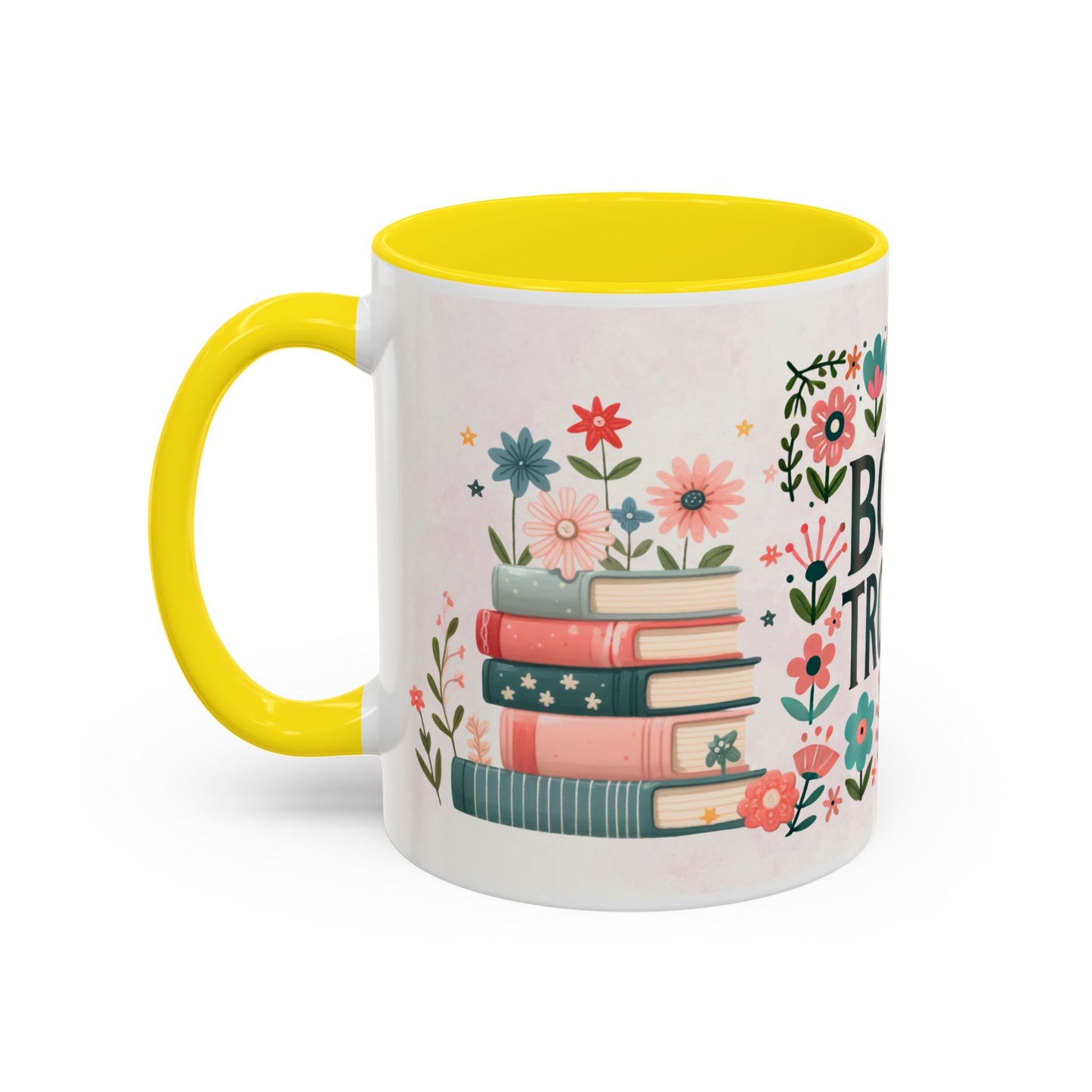Mug - Booktrovert Pretty Floral Ceramic Coffee Mug (11oz, 15oz)
