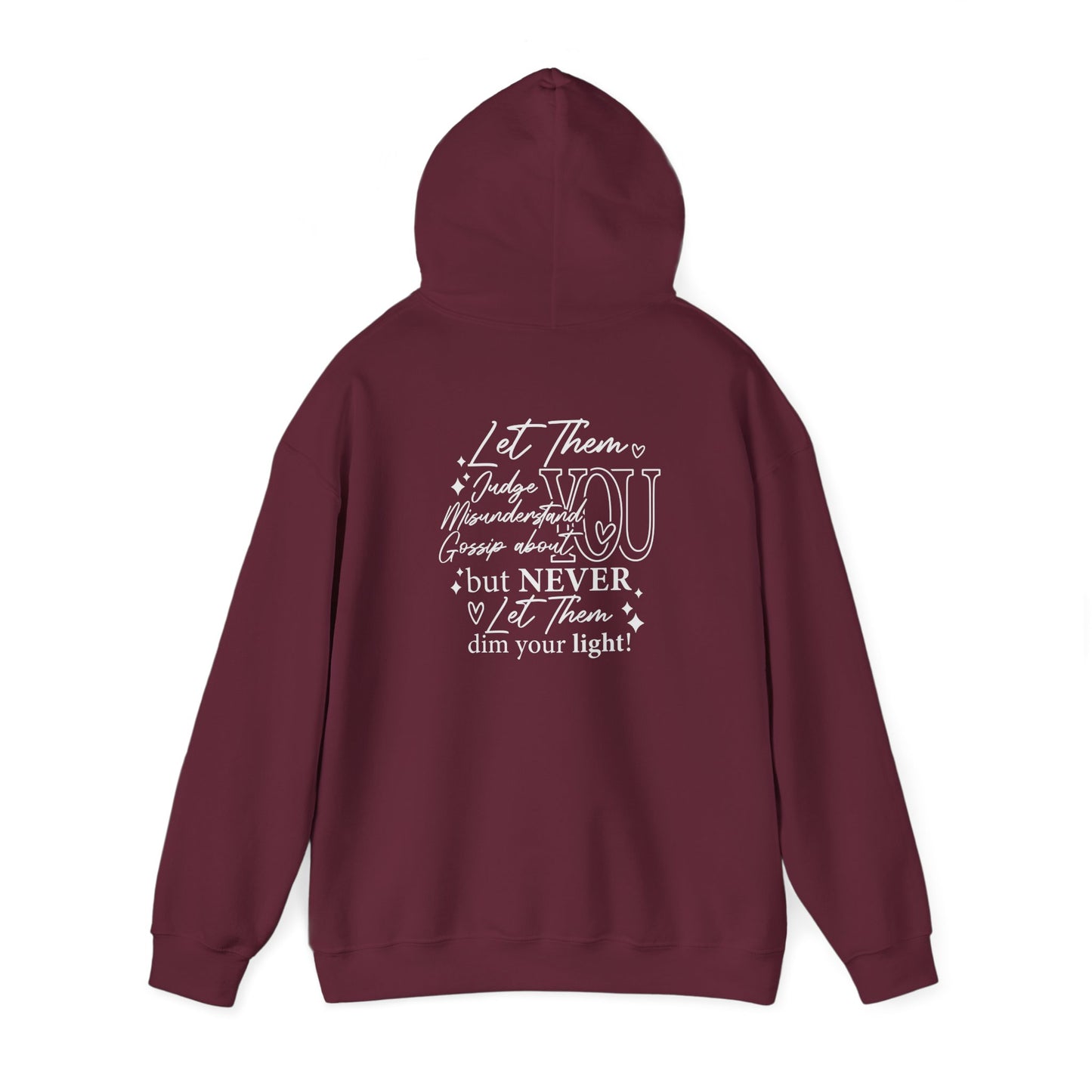 Let Them Unisex Hoodie Sweatshirt - Warm & Cozy Inspirational Design - sizes S - 5X