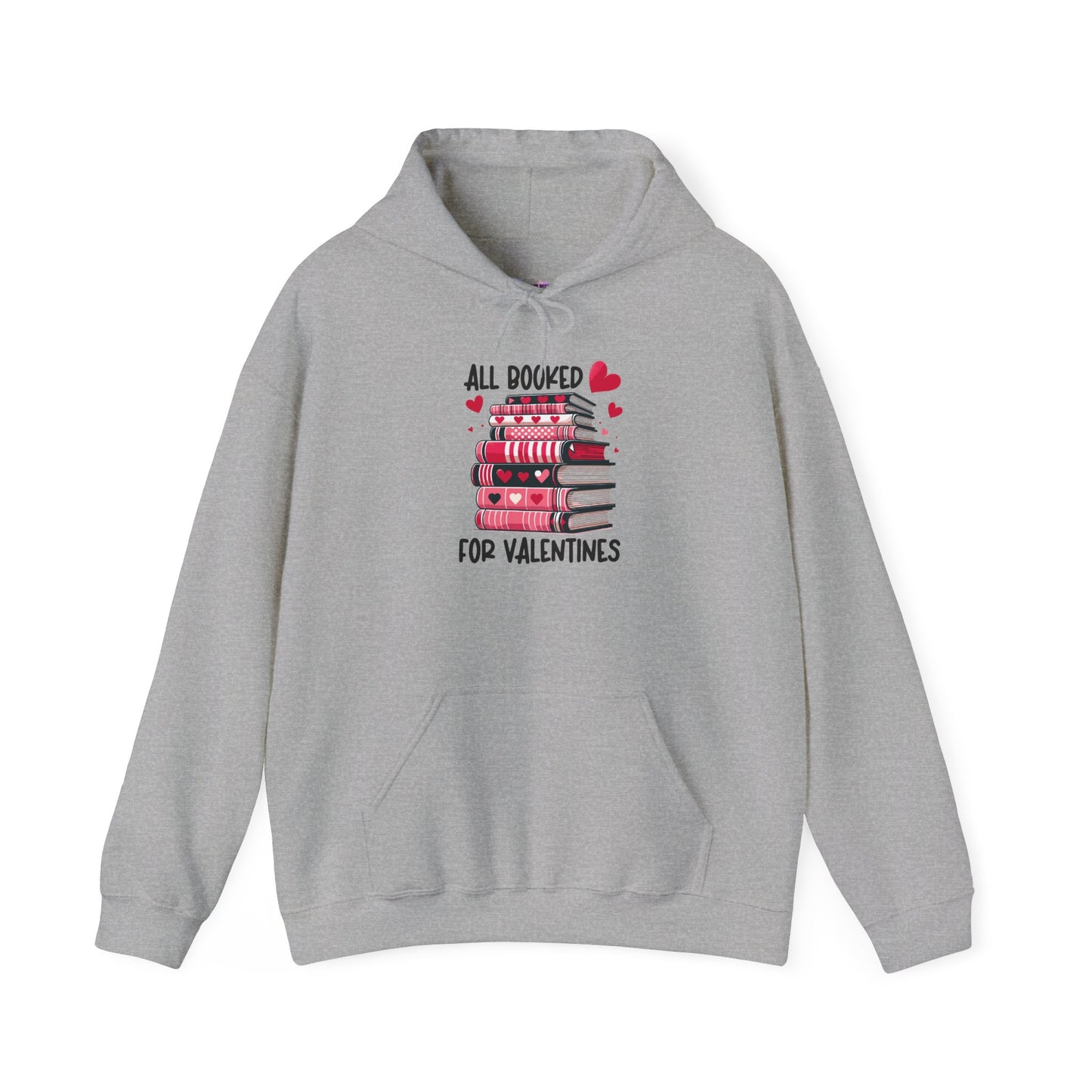 Valentine's Day All Booked Unisex Hooded Sweatshirt - sizes s - 5X