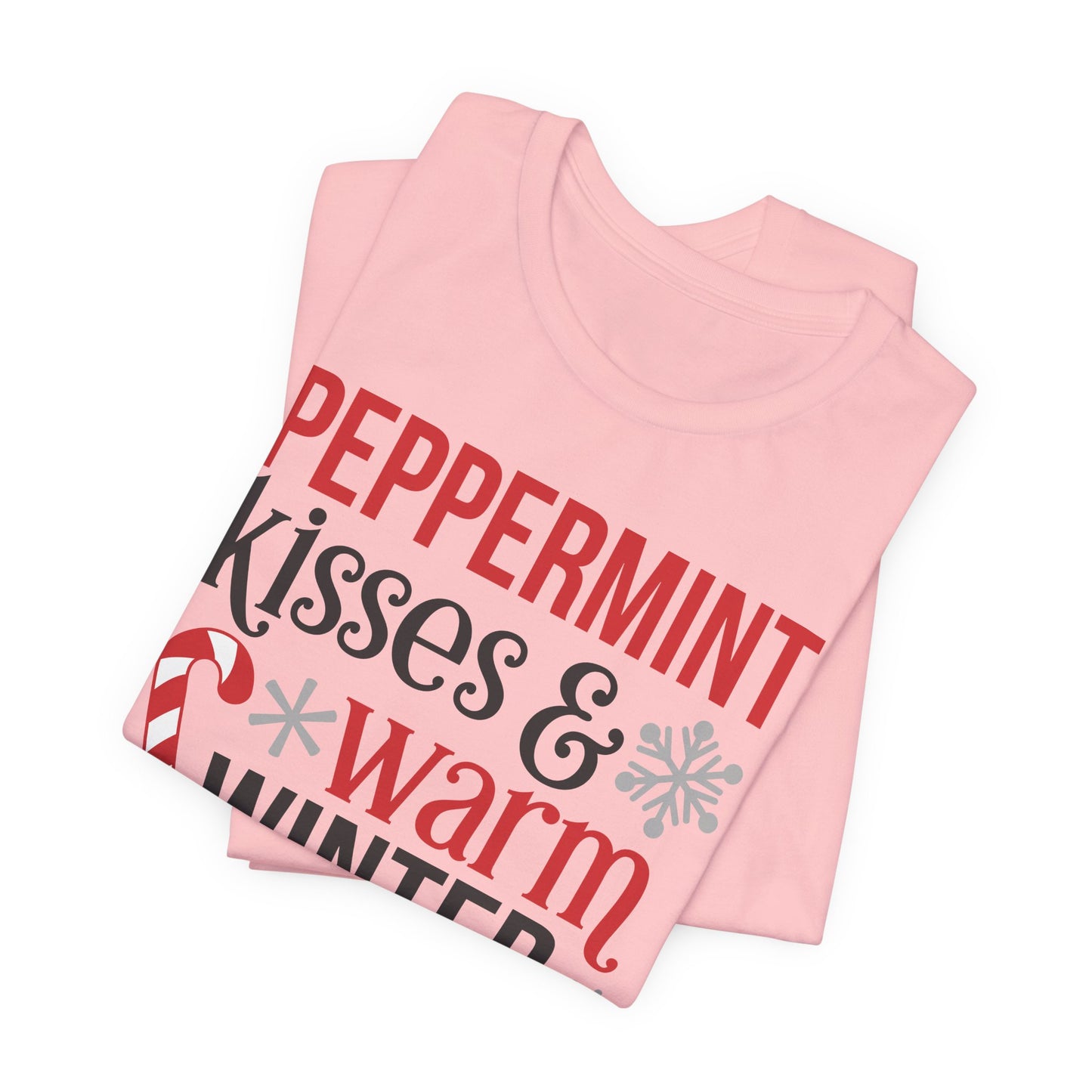 Peppermint Kisses and Warm Winter wishes Unisex Jersey Short Sleeve T-shirt - sizes S - 3X