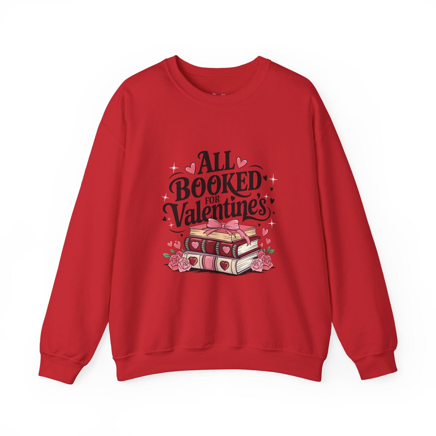 All Booked for Valentine's Day Unisex Heavy Blend Crewneck Sweatshirt