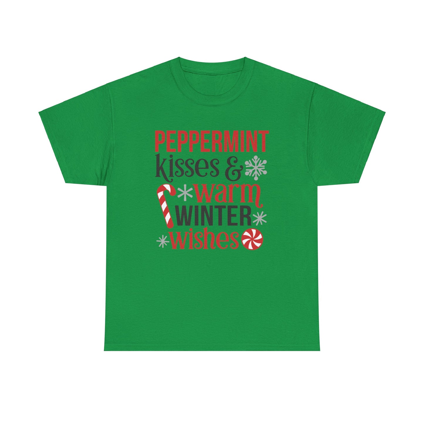 Peppermint Kisses and warm Winter wishes Unisex Heavy Cotton T-shirt - Christmas Winter Fun Cute Holiday Tee - sizes S - 3X