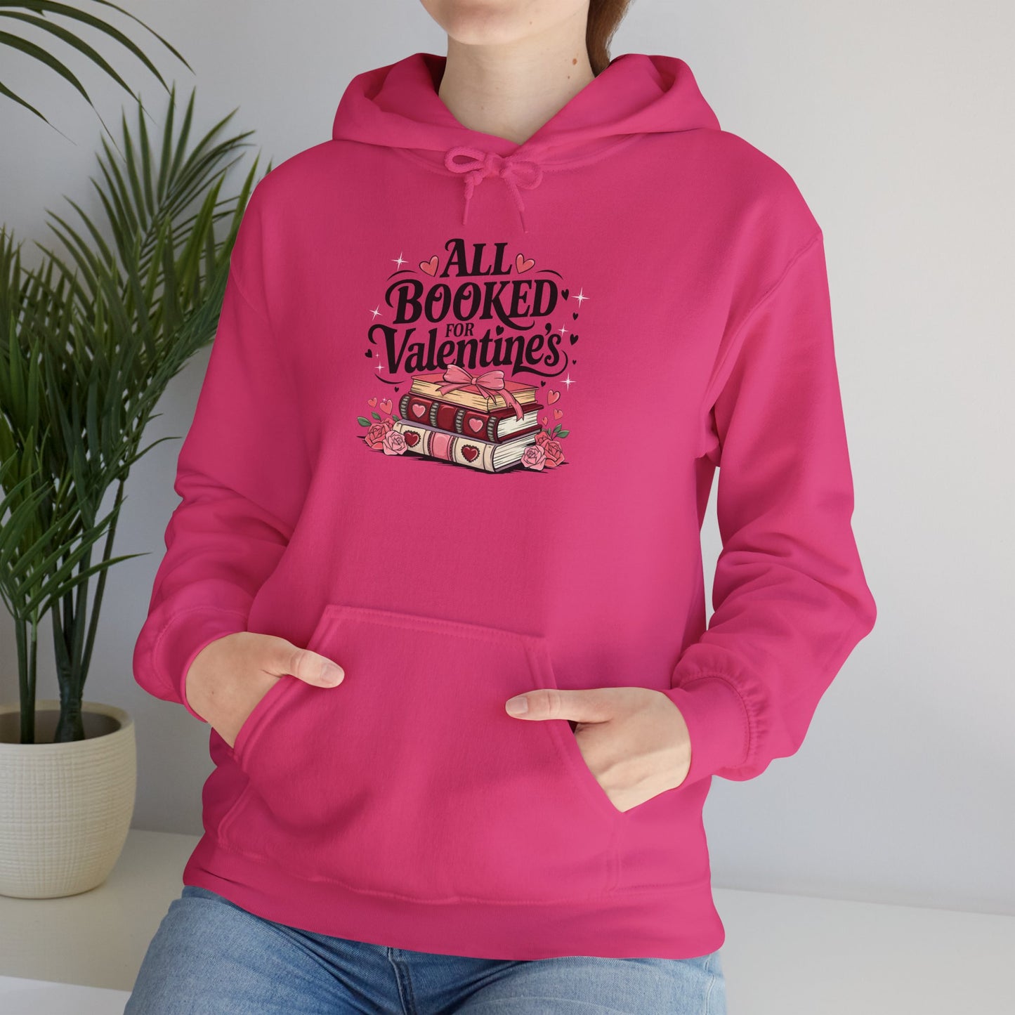 Valentine's Day All Booked Unisex Hooded Sweatshirt