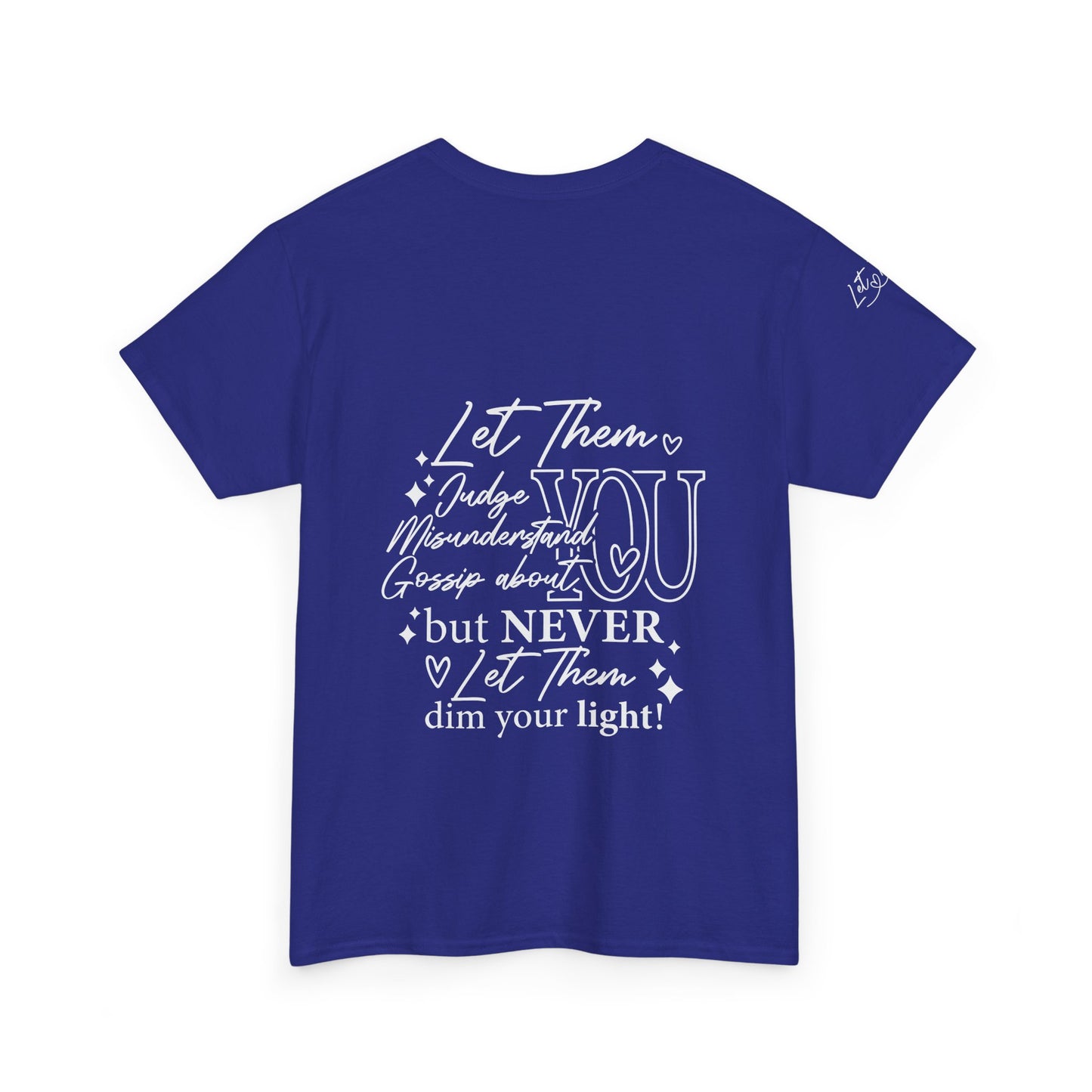 Let Them Unisex Heavy Cotton Tee