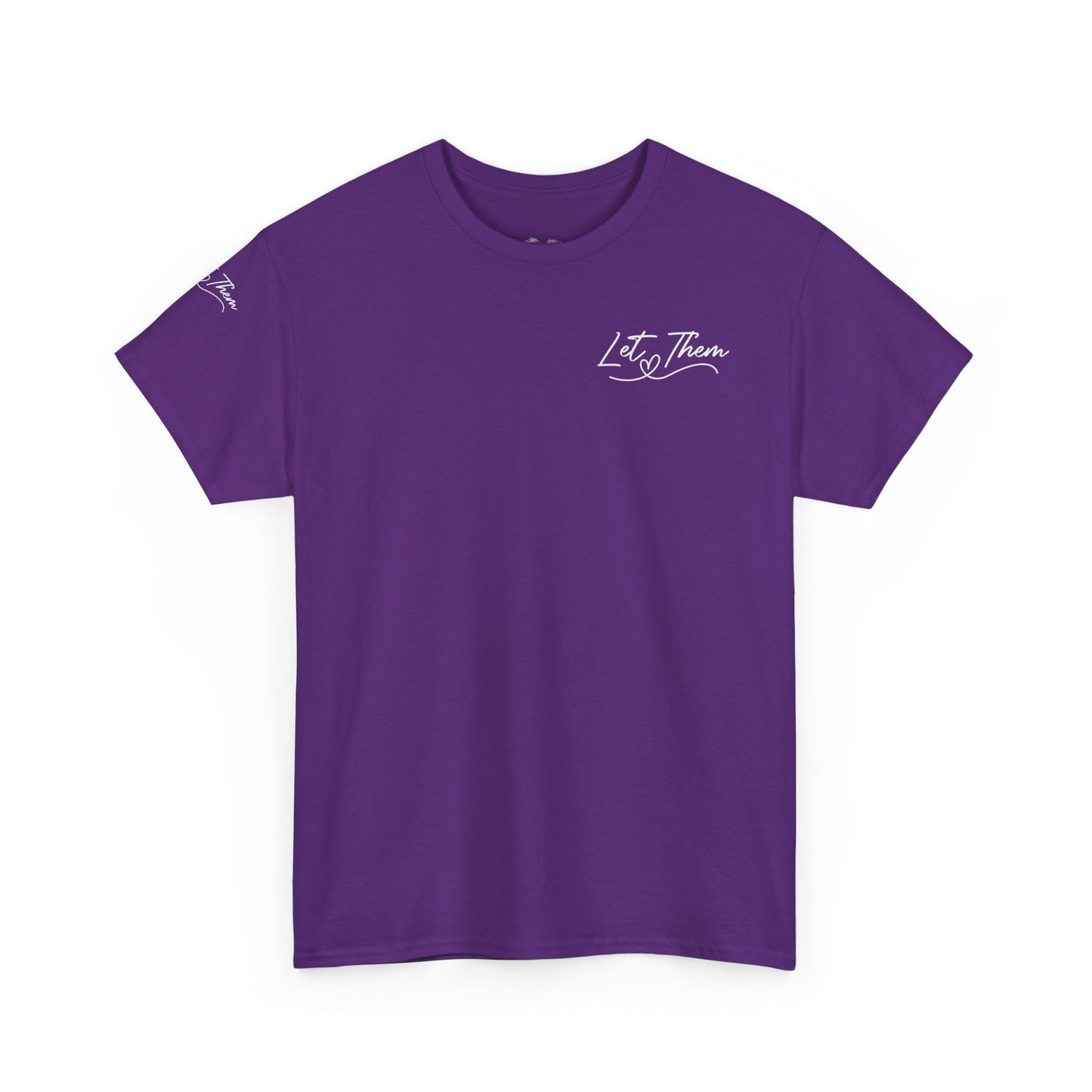 Let Them Unisex Heavy Cotton Tee