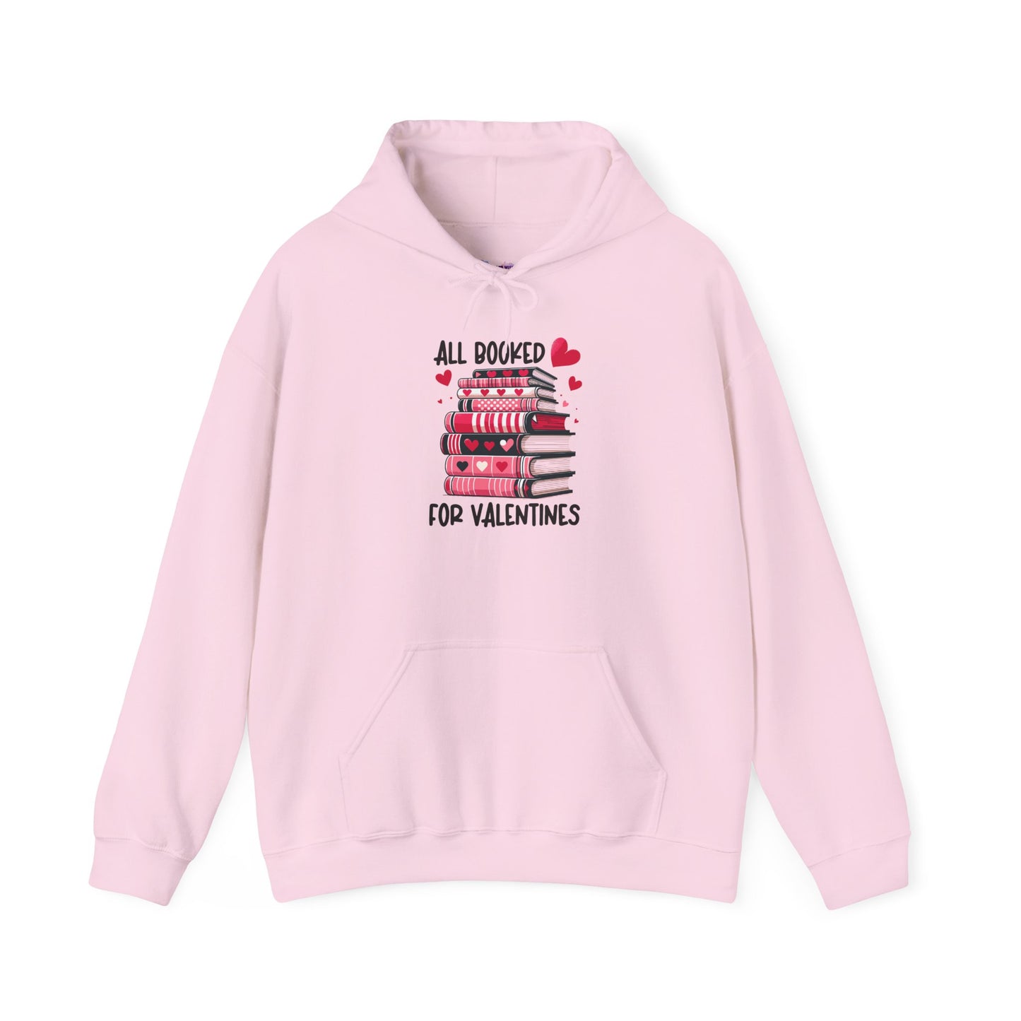 Valentine's Day All Booked Unisex Hooded Sweatshirt - sizes s - 5X