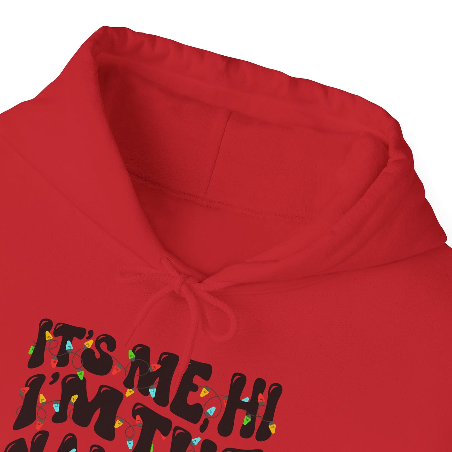 It's me, Hi, I'm the Naughty One Christmas Unisex Hoodie - Holiday Fun Cozy Sweatshirt - size X-5X