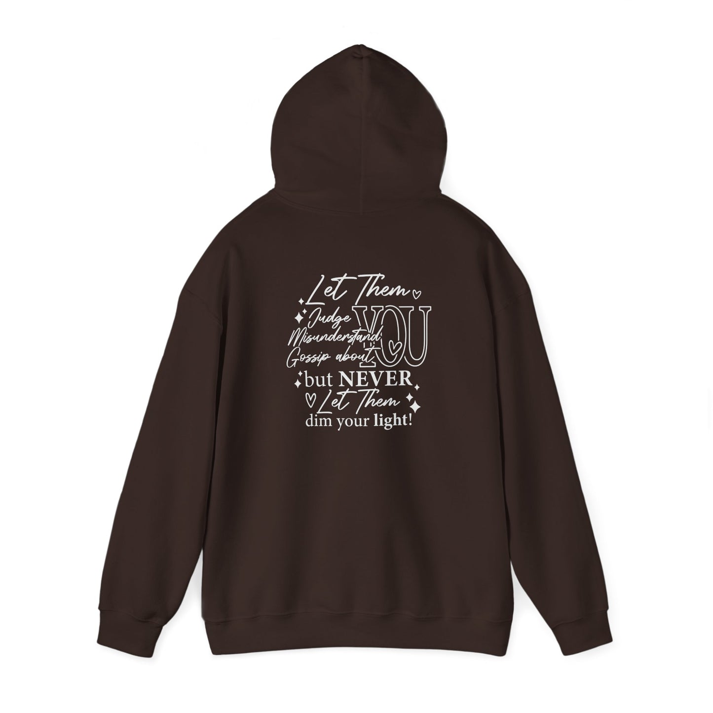 Let Them Unisex Hoodie Sweatshirt - Warm & Cozy Inspirational Design - sizes S - 5X