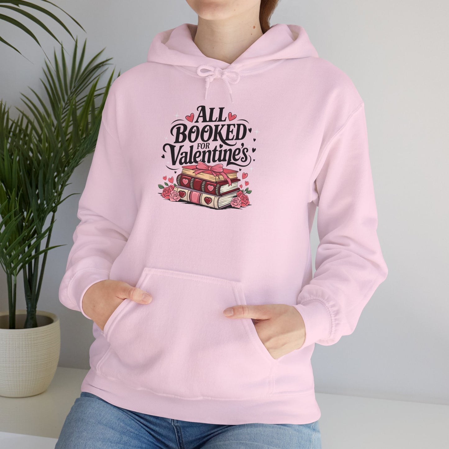 Valentine's Day All Booked Unisex Hooded Sweatshirt
