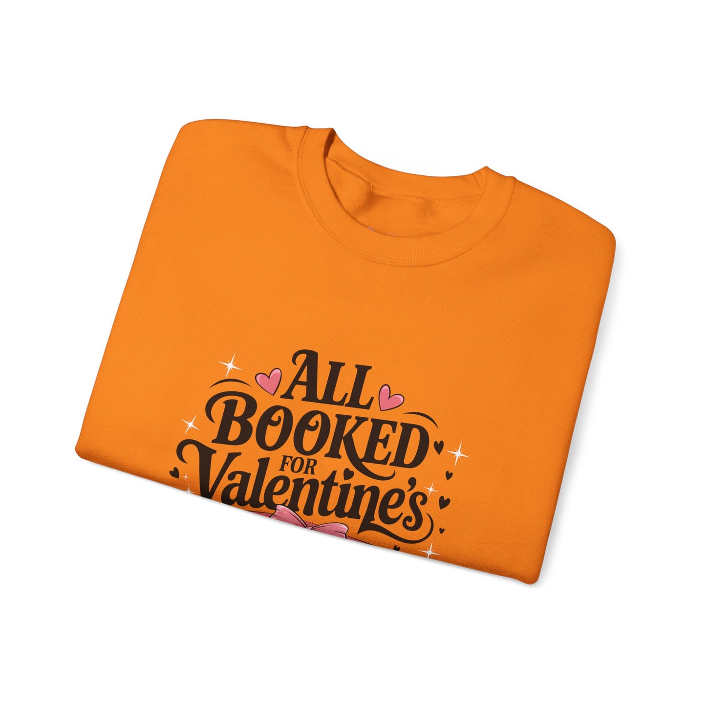All Booked for Valentine's Day Unisex Heavy Blend Crewneck Sweatshirt