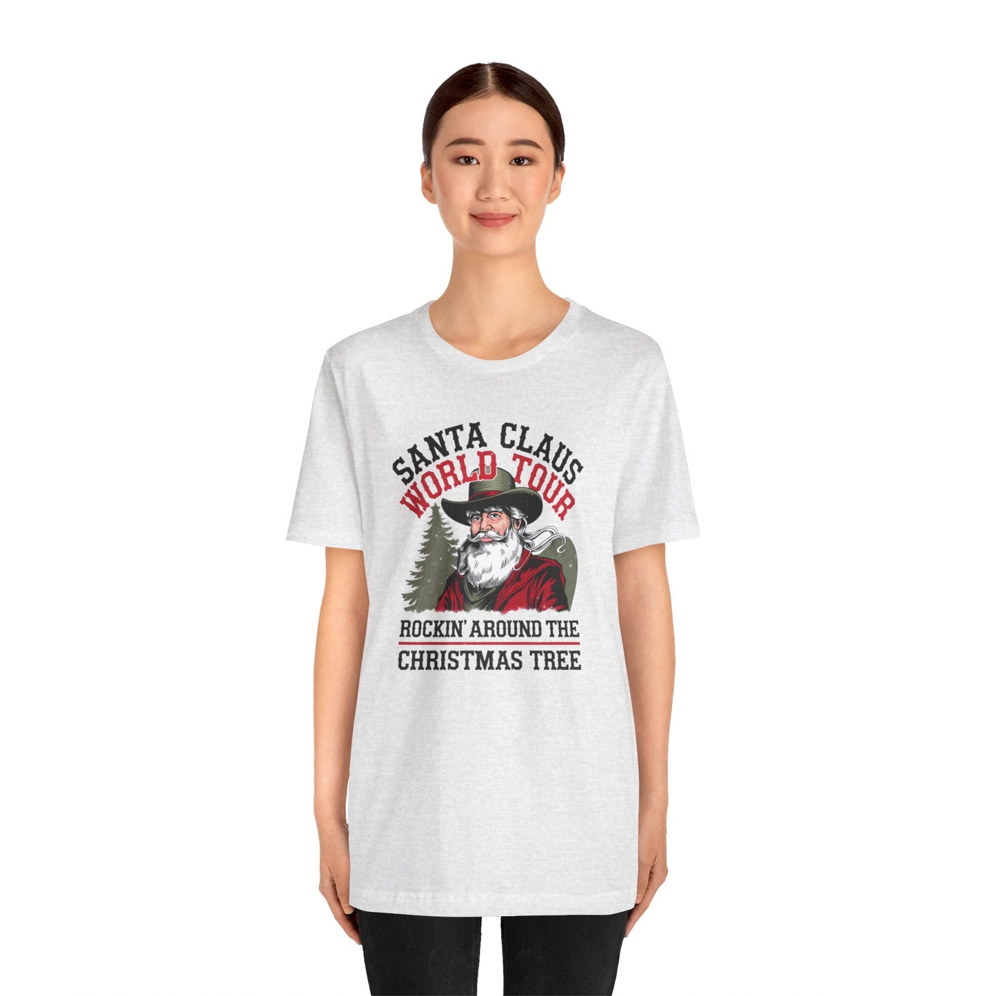 Santa Claus World tour Unisex Jersey Short Sleeve Tee - sizes S - 3X - Rocking around the Christmas Tree
