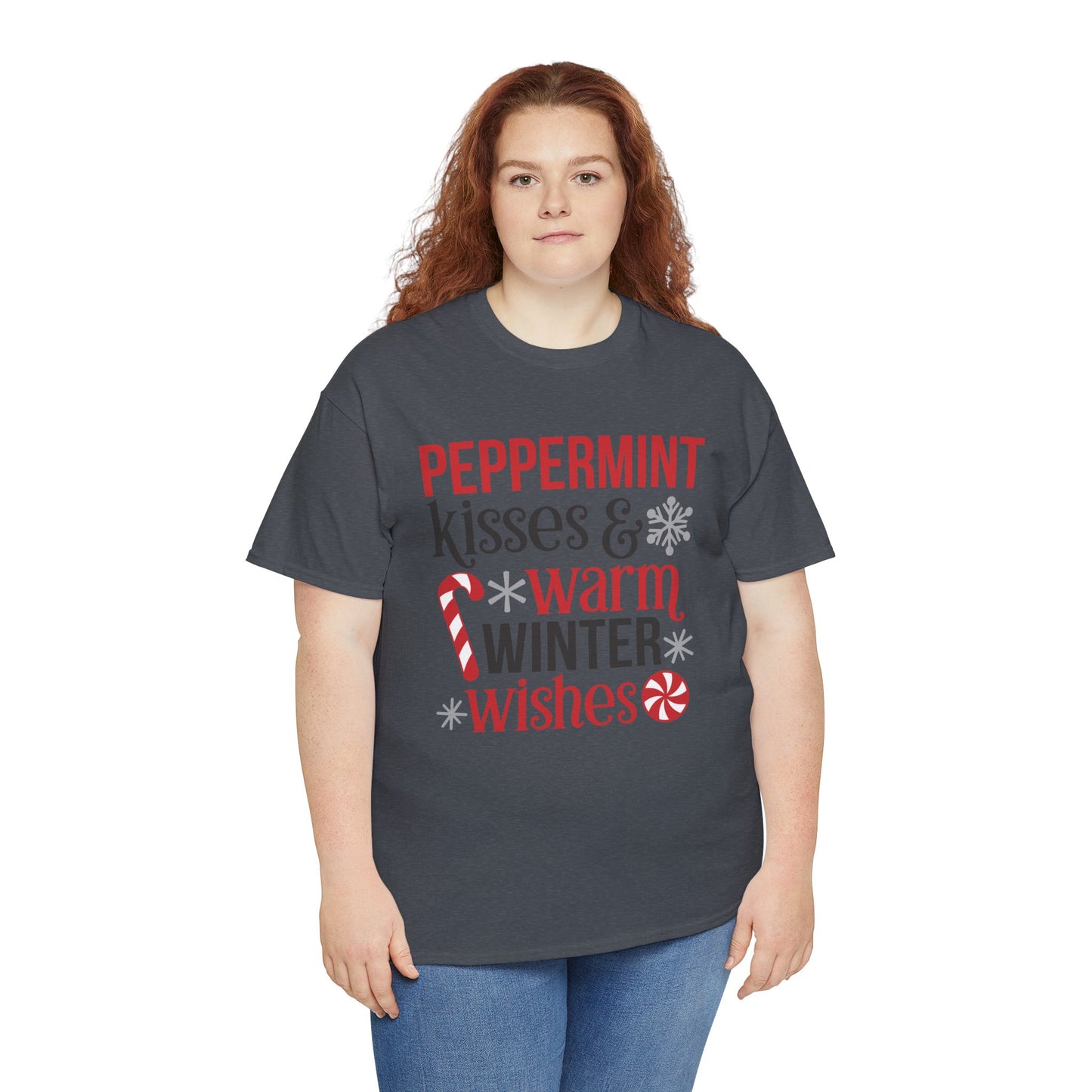 Peppermint Kisses and warm Winter wishes Unisex Heavy Cotton T-shirt - Christmas Winter Fun Cute Holiday Tee - sizes S - 3X