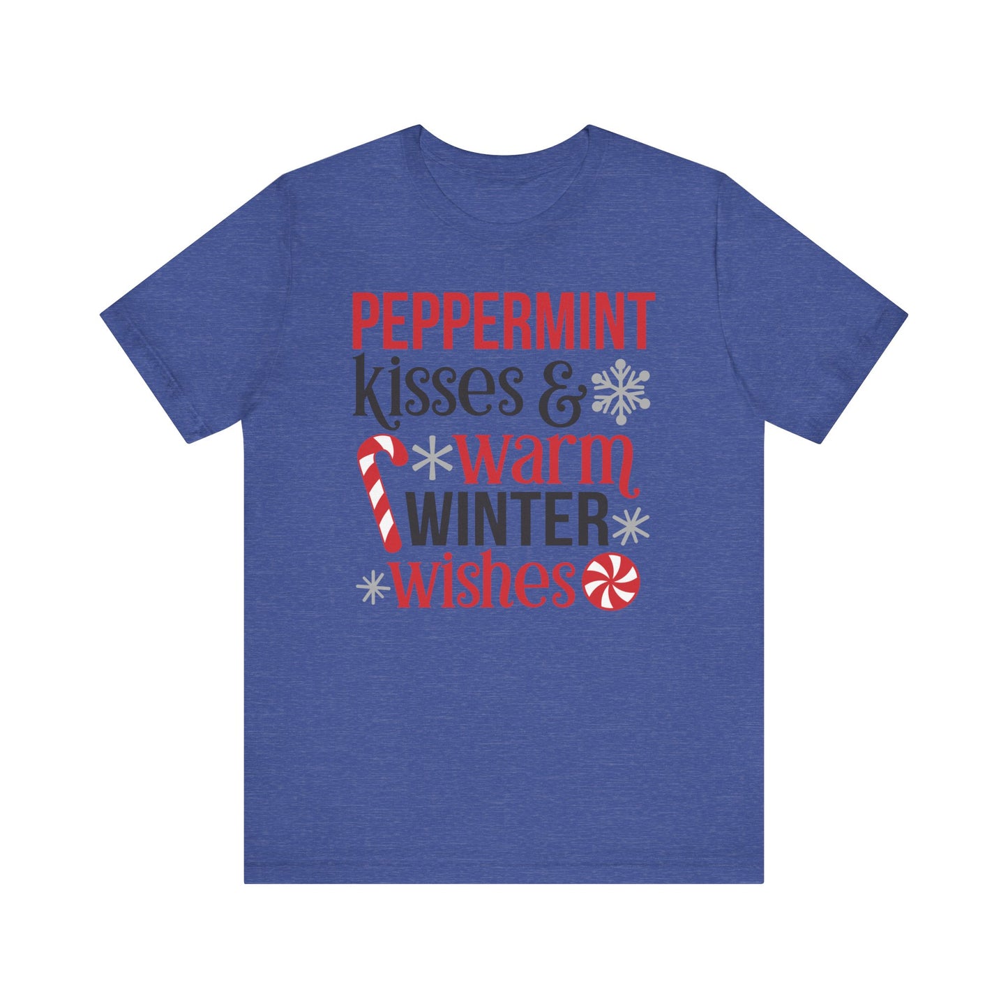 Peppermint Kisses and Warm Winter wishes Unisex Jersey Short Sleeve T-shirt - sizes S - 3X