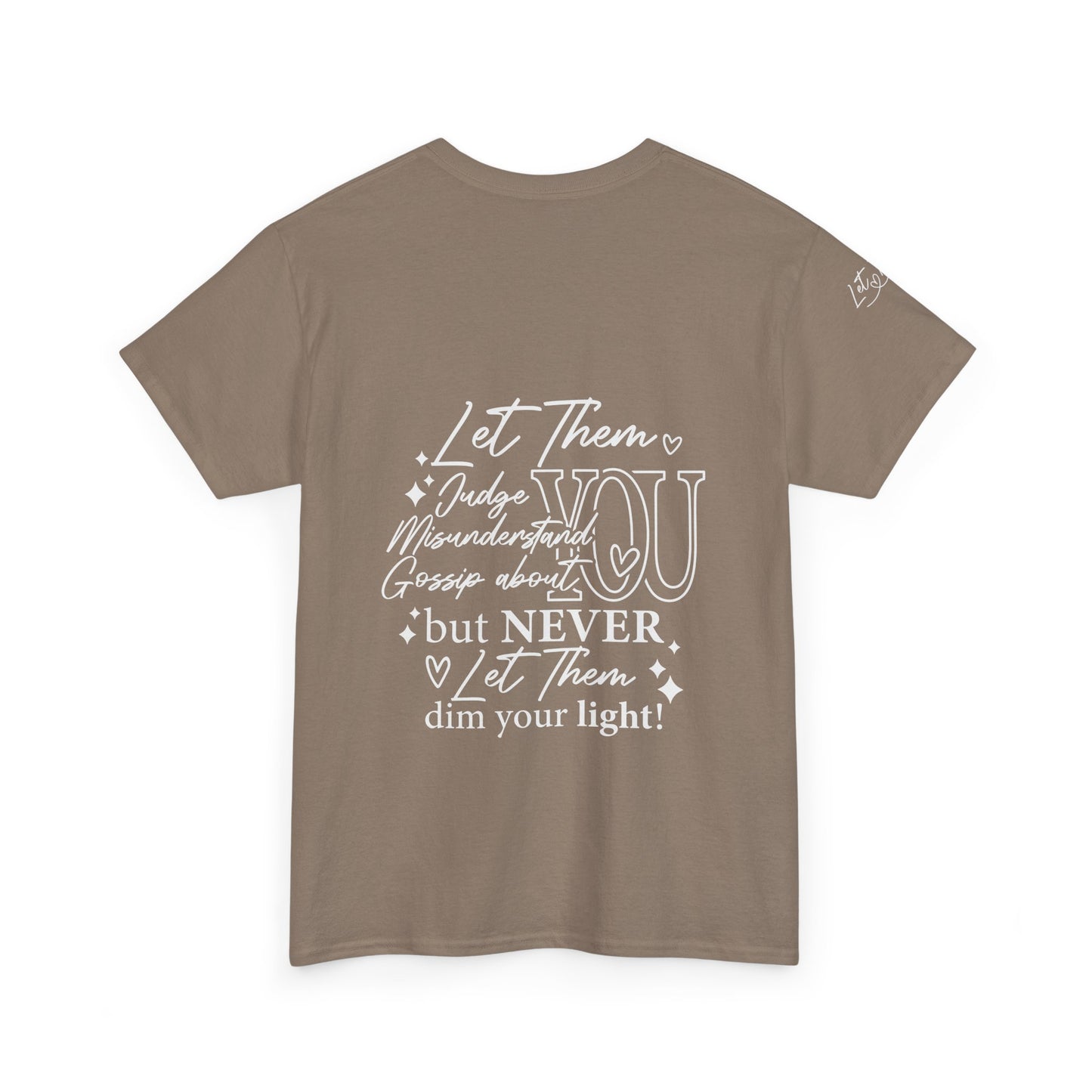 Let Them Unisex Heavy Cotton Tee