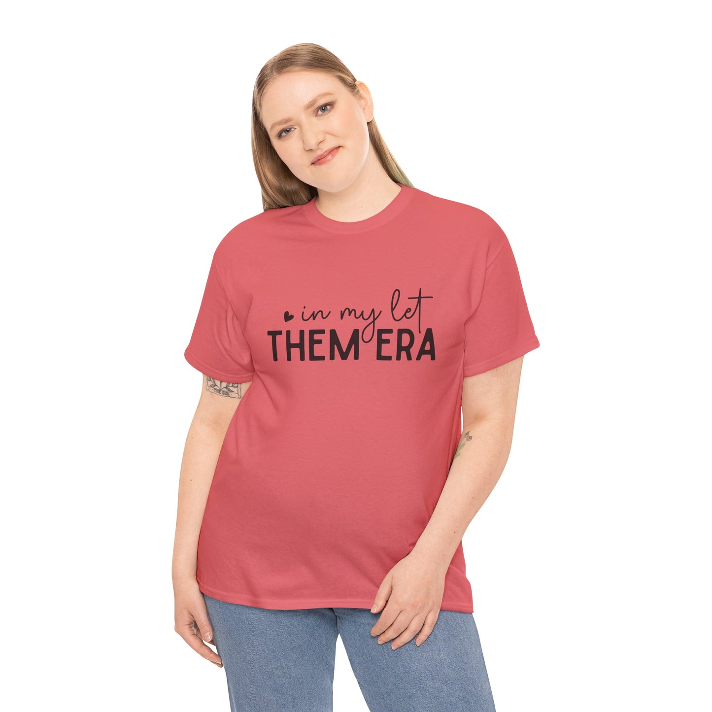 In My Let Them Era T-Shirt - sizes S - 5X