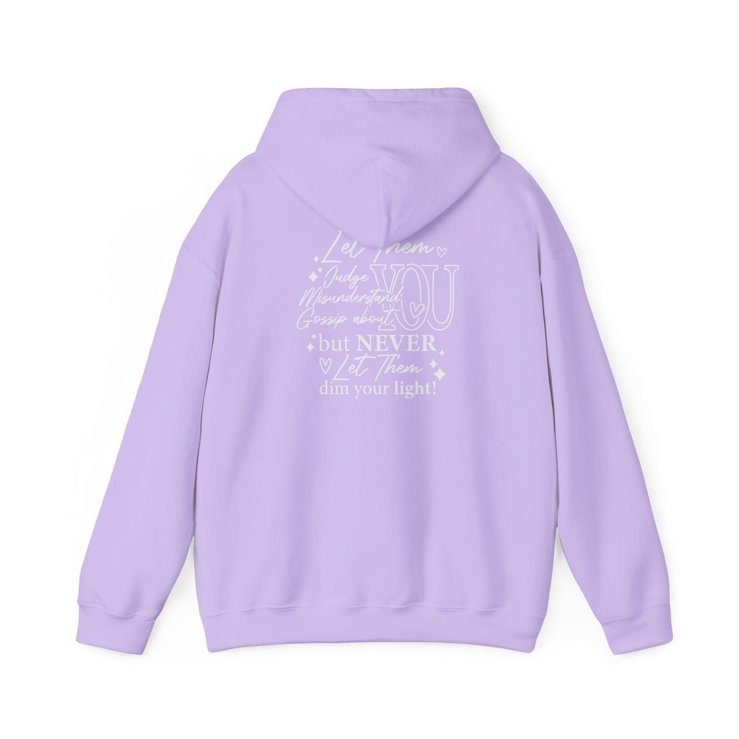 Let Them Unisex Hoodie Sweatshirt - Warm & Cozy Inspirational Design - sizes S - 5X