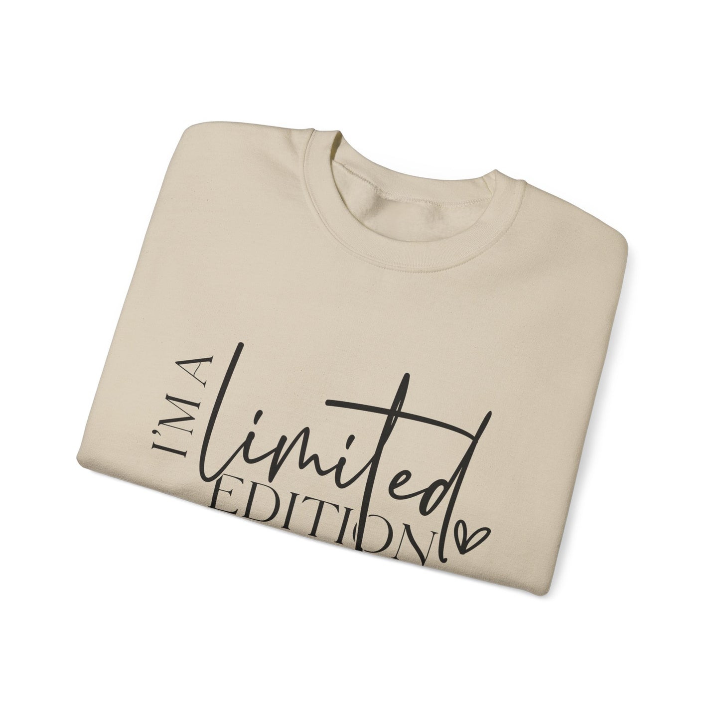 I'm a Limited Edition Unisex Sweatshirt - Warm, Cozy, Comfy - sizes S - 5X