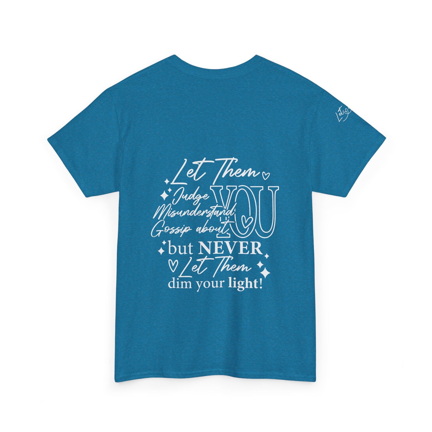 Let Them Unisex Heavy Cotton Tee