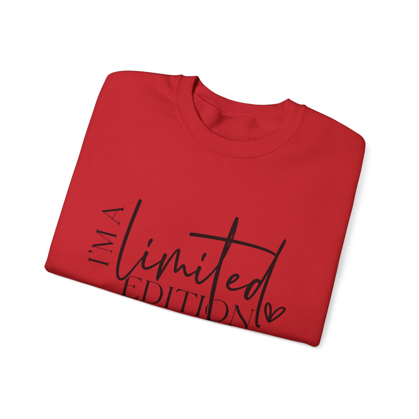 I'm a Limited Edition Unisex Sweatshirt - Warm, Cozy, Comfy - sizes S - 5X